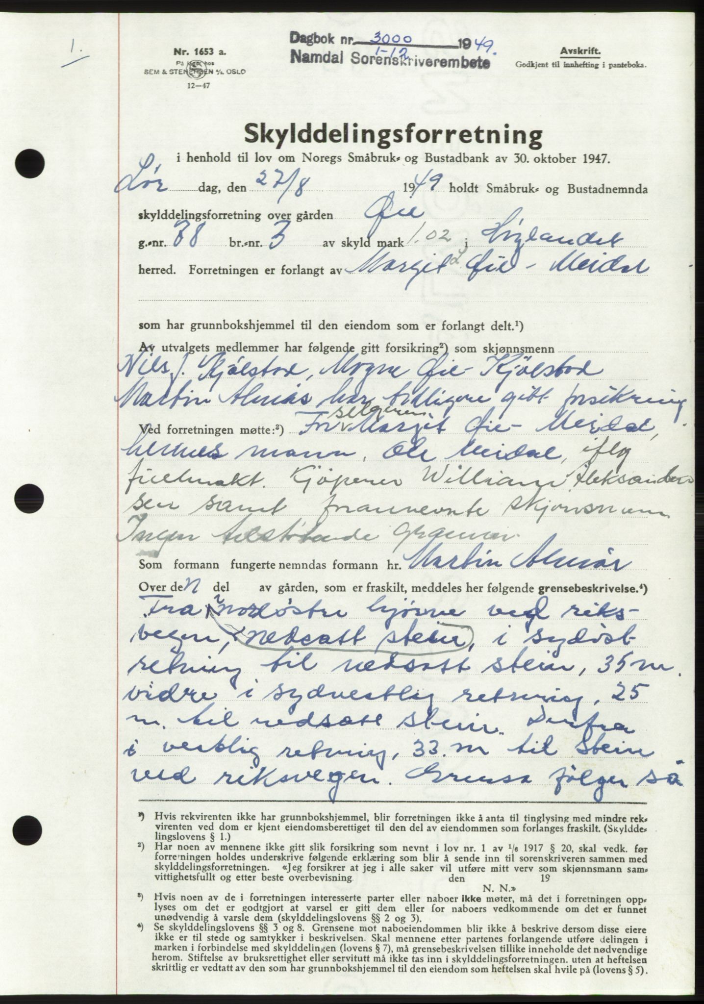 Namdal sorenskriveri, SAT/A-4133/1/2/2C: Pantebok nr. -, 1949-1949, Dagboknr: 3000/1949