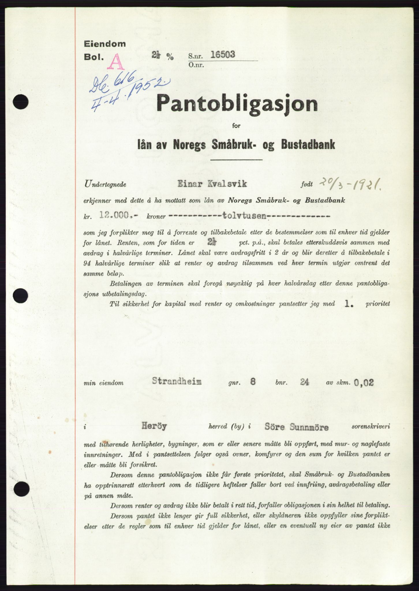 Søre Sunnmøre sorenskriveri, AV/SAT-A-4122/1/2/2C/L0121: Pantebok nr. 9B, 1951-1952, Dagboknr: 616/1952