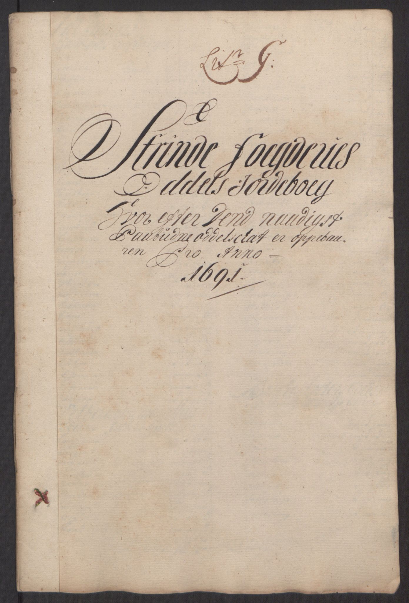Rentekammeret inntil 1814, Reviderte regnskaper, Fogderegnskap, AV/RA-EA-4092/R61/L4103: Fogderegnskap Strinda og Selbu, 1691-1692, s. 73