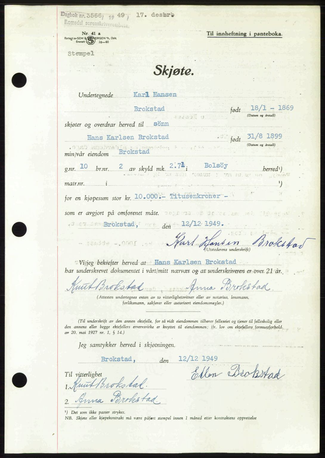 Romsdal sorenskriveri, SAT/A-4149/1/2/2C: Pantebok nr. A31, 1949-1949, Dagboknr: 3566/1949