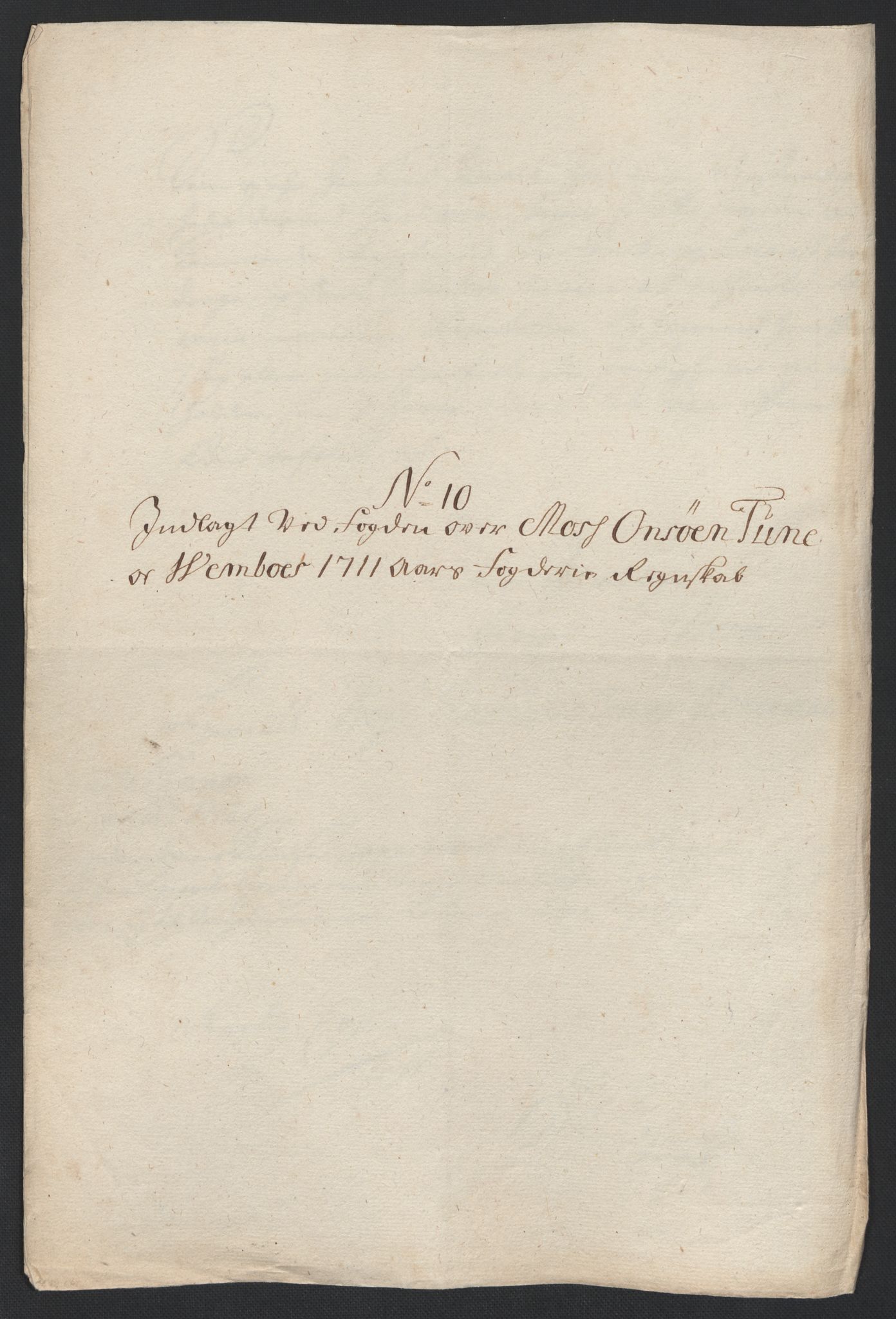 Rentekammeret inntil 1814, Reviderte regnskaper, Fogderegnskap, RA/EA-4092/R04/L0136: Fogderegnskap Moss, Onsøy, Tune, Veme og Åbygge, 1711, s. 57
