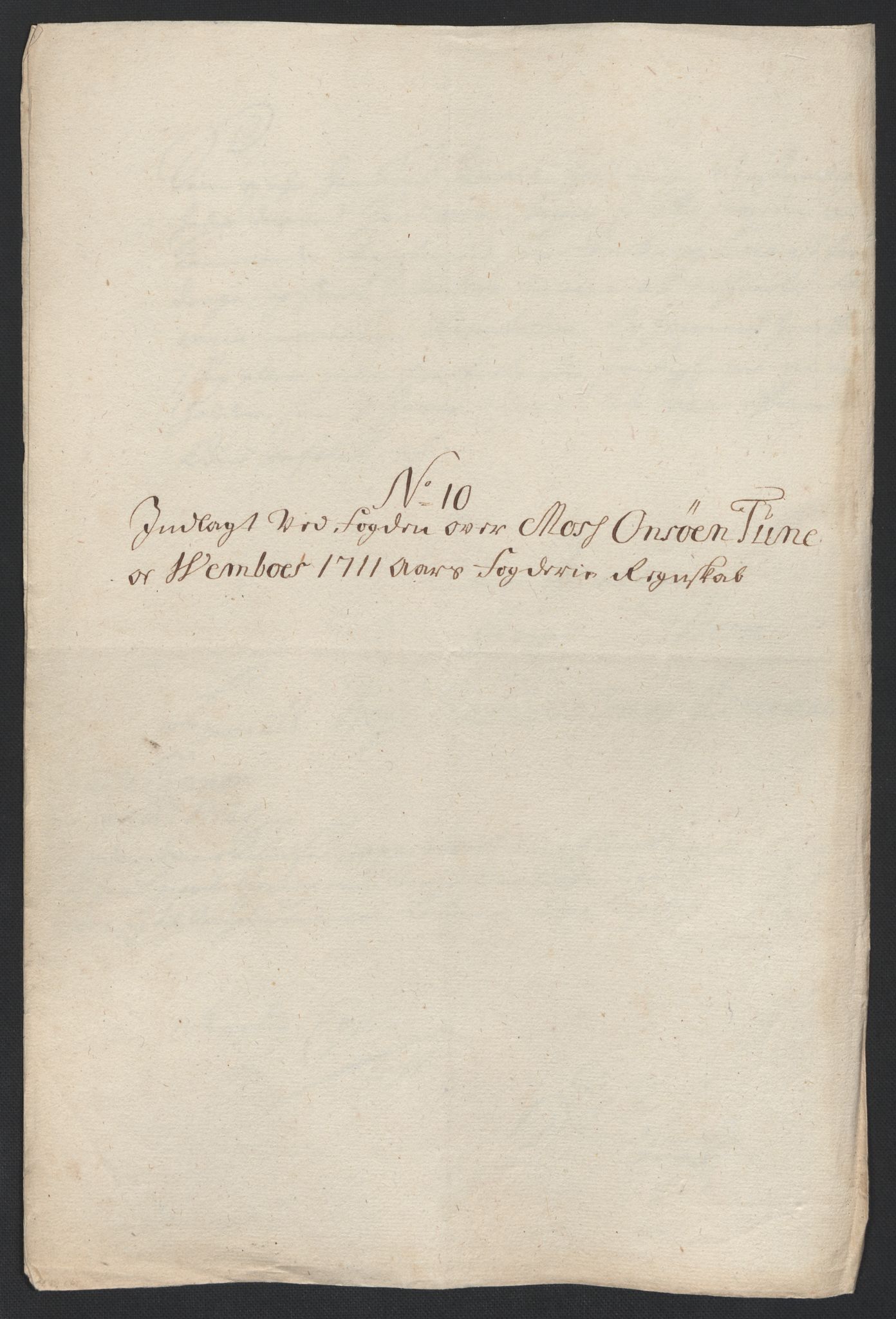 Rentekammeret inntil 1814, Reviderte regnskaper, Fogderegnskap, AV/RA-EA-4092/R04/L0136: Fogderegnskap Moss, Onsøy, Tune, Veme og Åbygge, 1711, s. 57