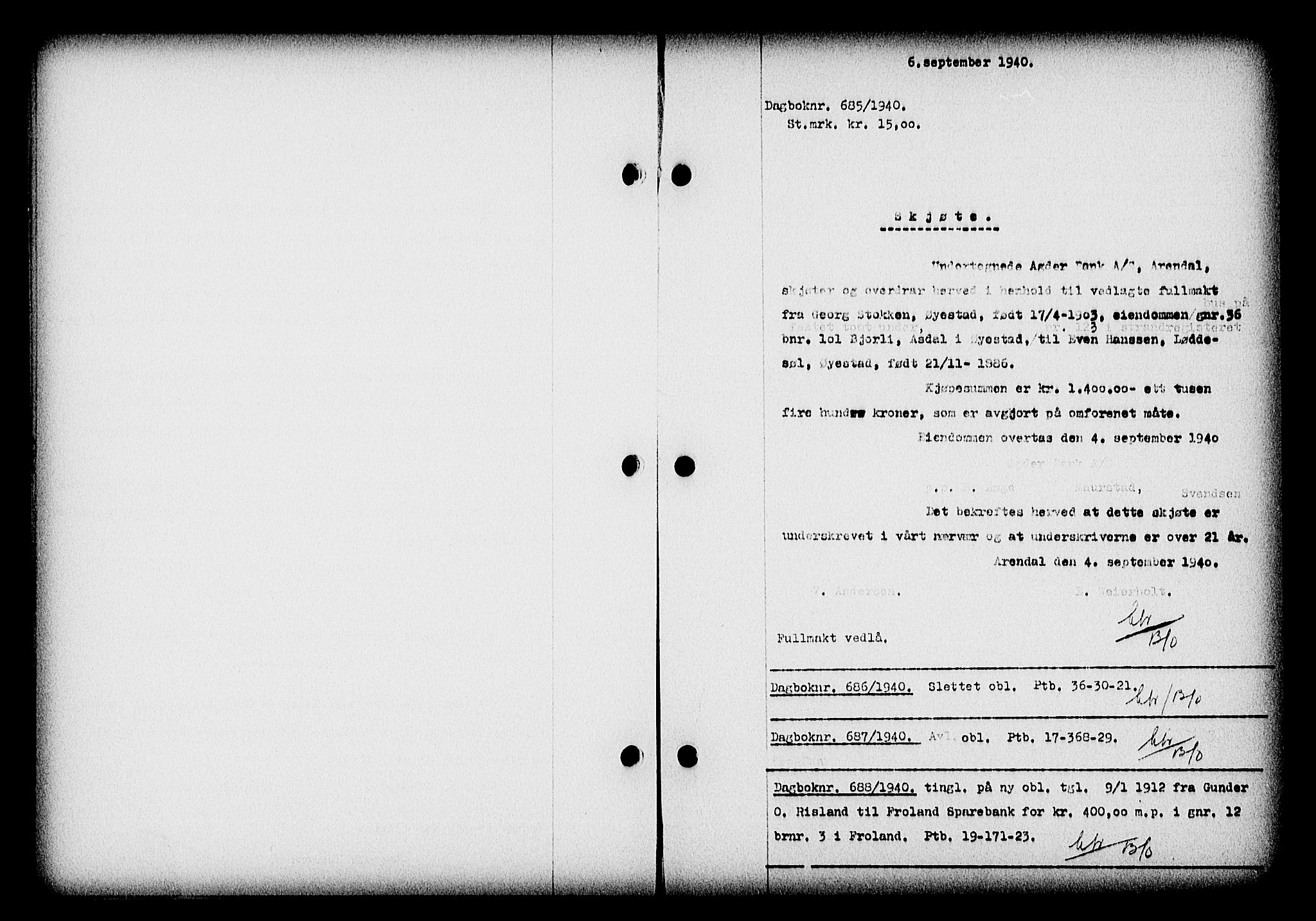 Nedenes sorenskriveri, SAK/1221-0006/G/Gb/Gba/L0047: Pantebok nr. A-I, 1939-1940, Dagboknr: 685/1940