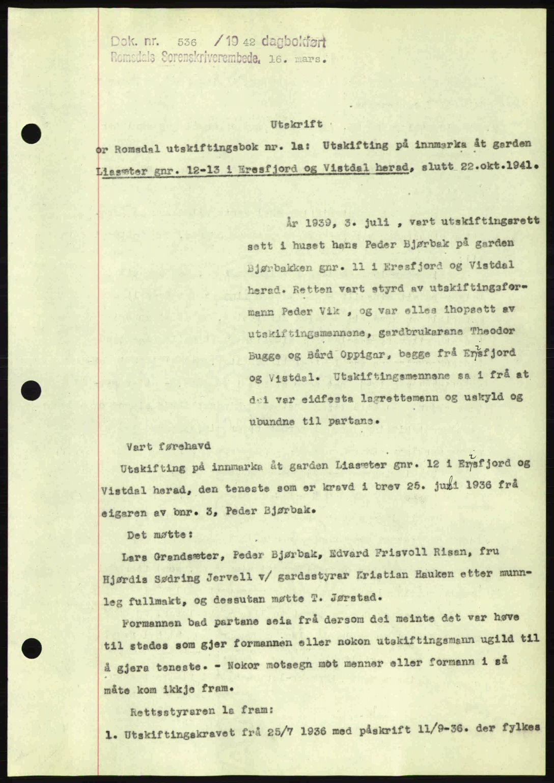 Romsdal sorenskriveri, SAT/A-4149/1/2/2C: Pantebok nr. A12, 1942-1942, Dagboknr: 536/1942