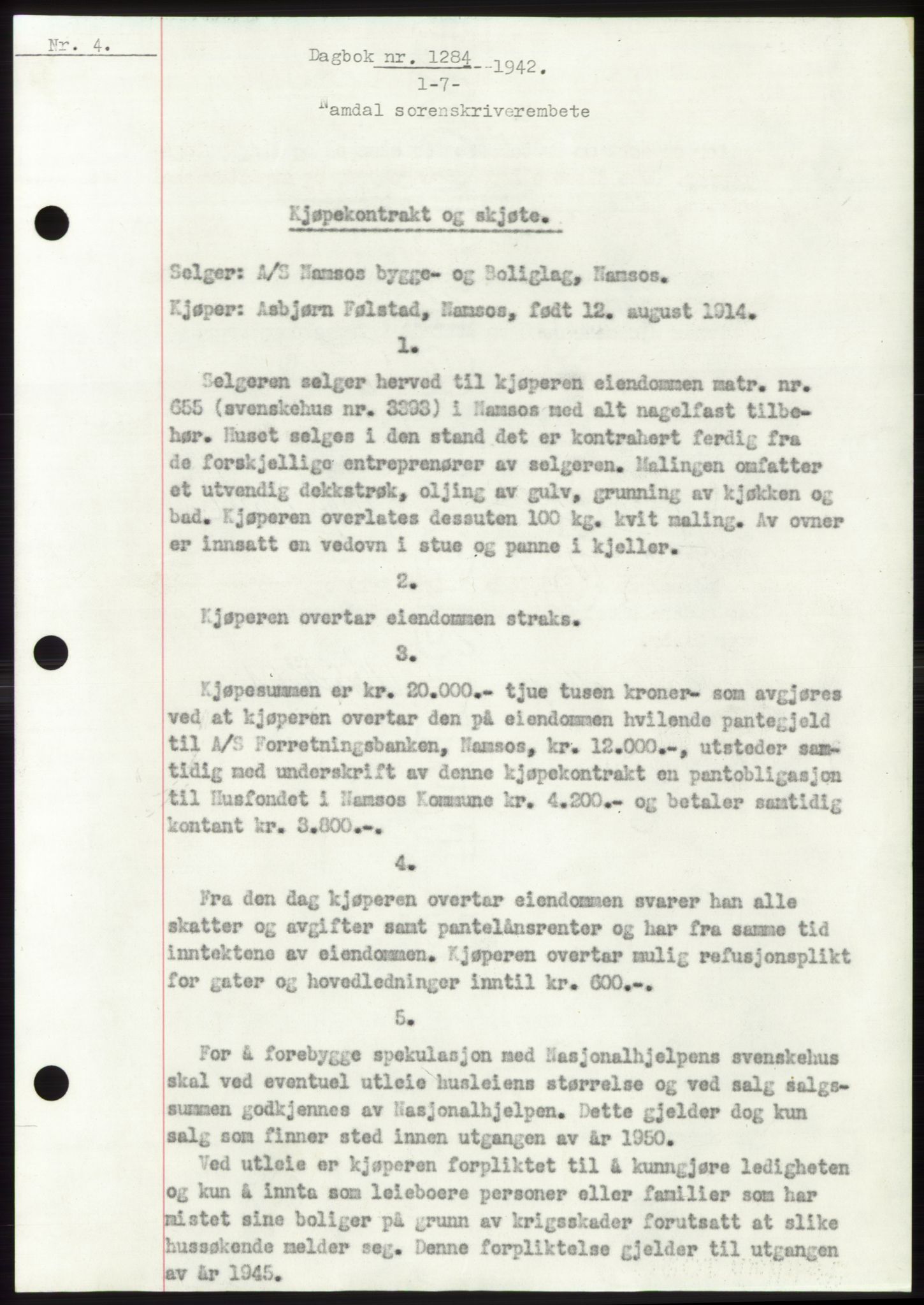 Namdal sorenskriveri, SAT/A-4133/1/2/2C: Pantebok nr. -, 1942-1943, Dagboknr: 1284/1942