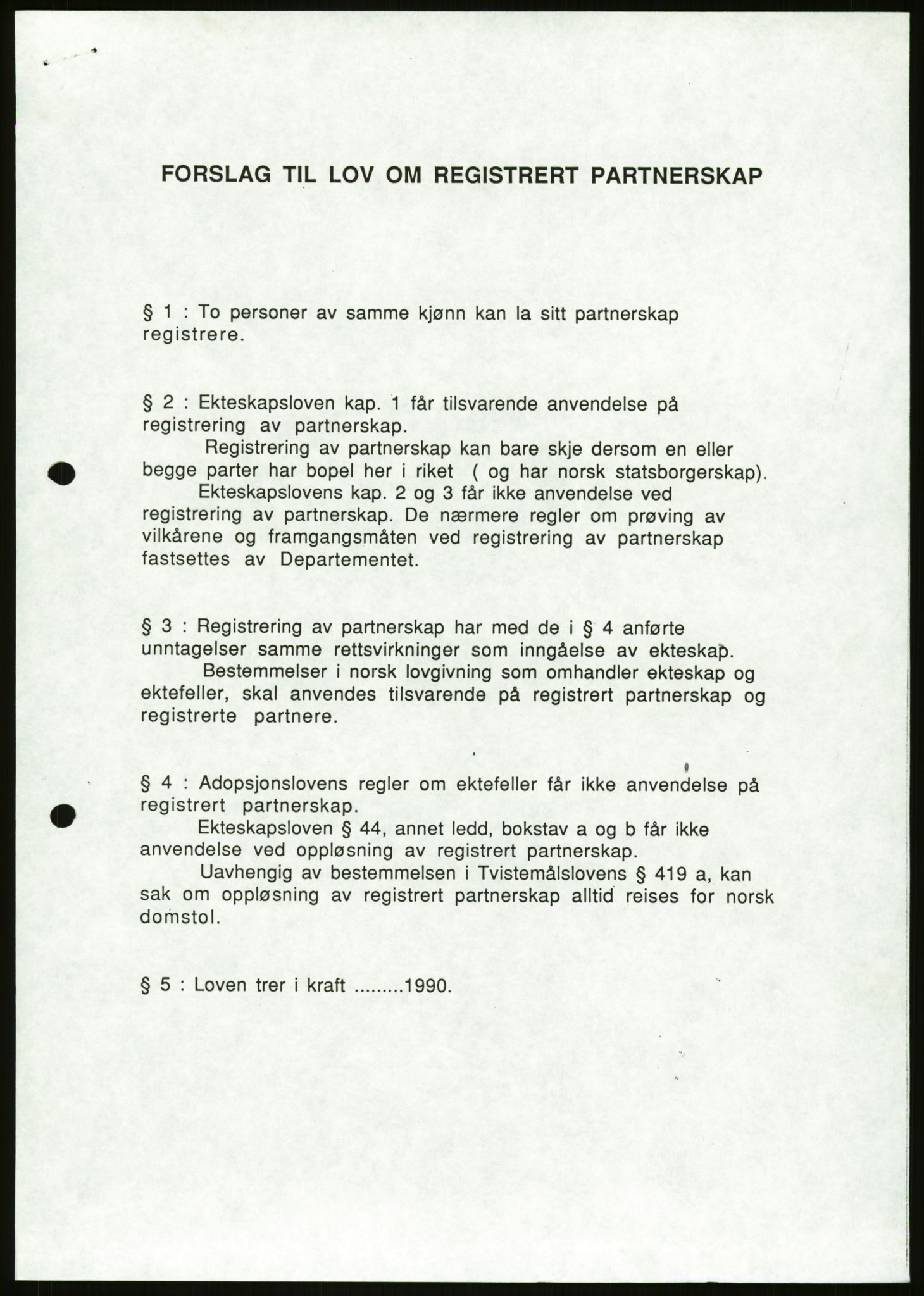 Det Norske Forbundet av 1948/Landsforeningen for Lesbisk og Homofil Frigjøring, AV/RA-PA-1216/D/Da/L0001: Partnerskapsloven, 1990-1993, s. 379