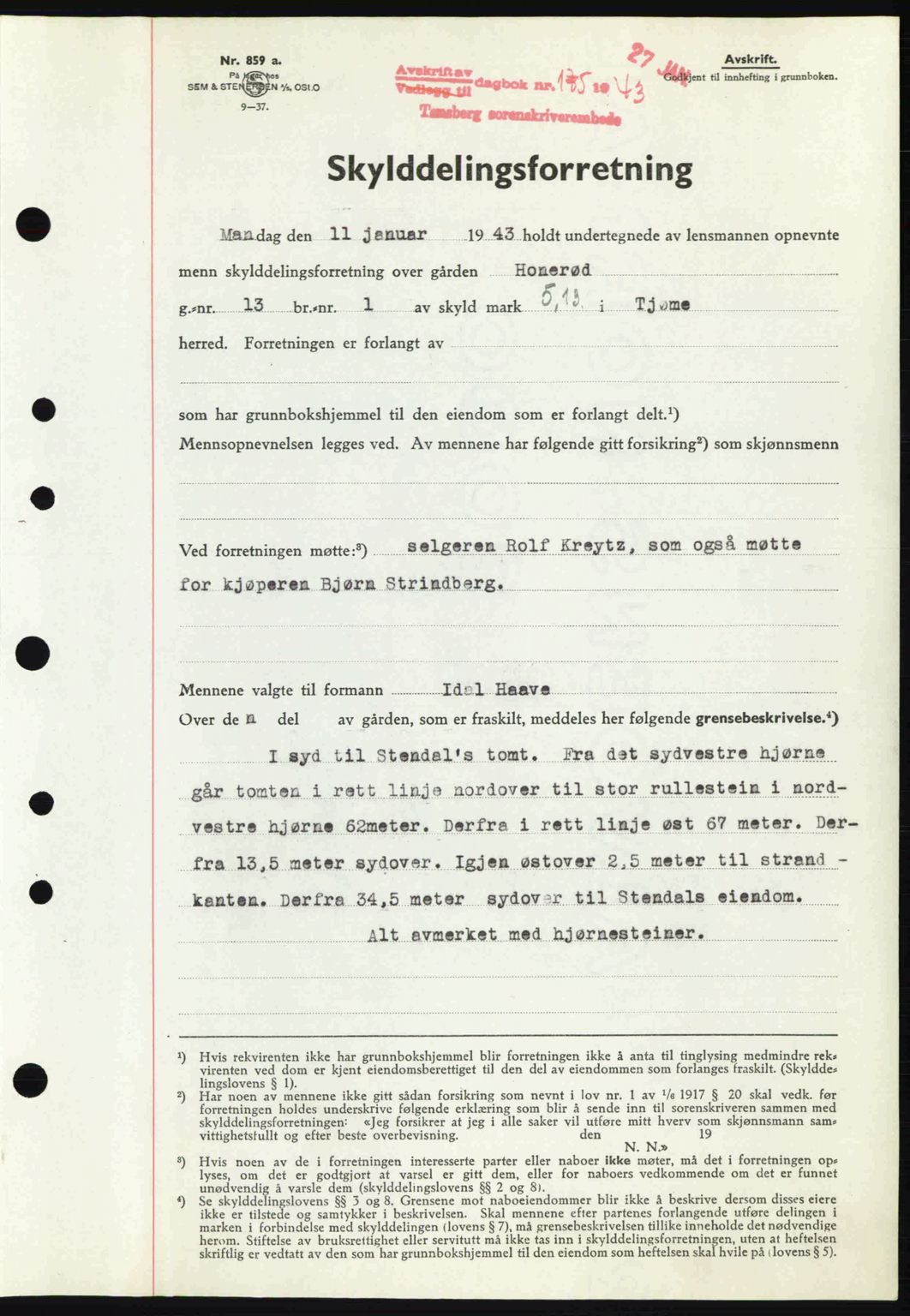 Tønsberg sorenskriveri, AV/SAKO-A-130/G/Ga/Gaa/L0012: Pantebok nr. A12, 1942-1943, Dagboknr: 175/1943