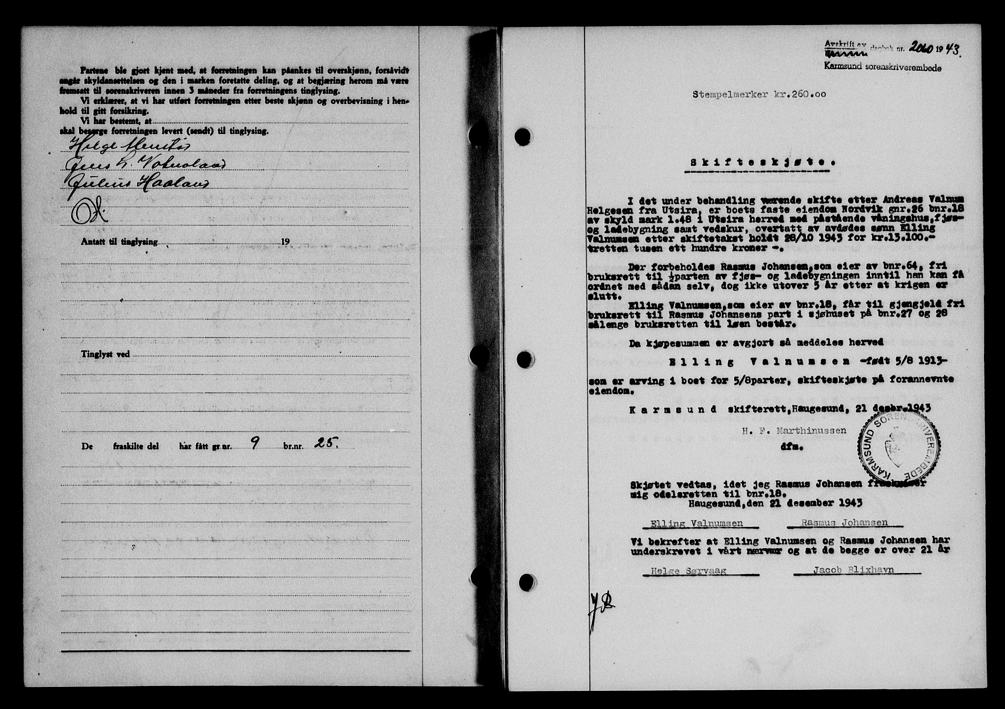 Karmsund sorenskriveri, SAST/A-100311/01/II/IIB/L0081: Pantebok nr. 62A, 1943-1944, Dagboknr: 2060/1943