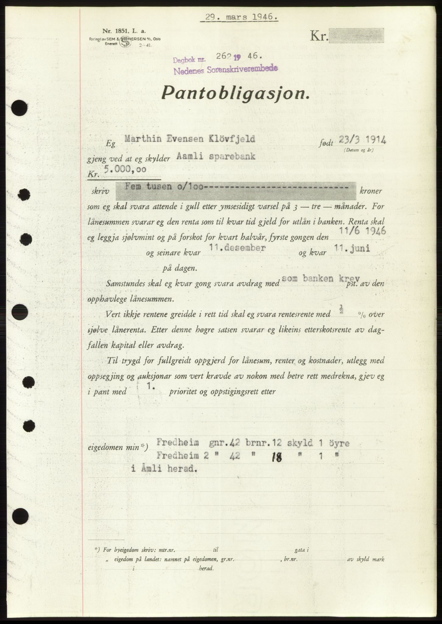 Nedenes sorenskriveri, SAK/1221-0006/G/Gb/Gbb/L0003: Pantebok nr. B3b, 1946-1946, Dagboknr: 262/1946