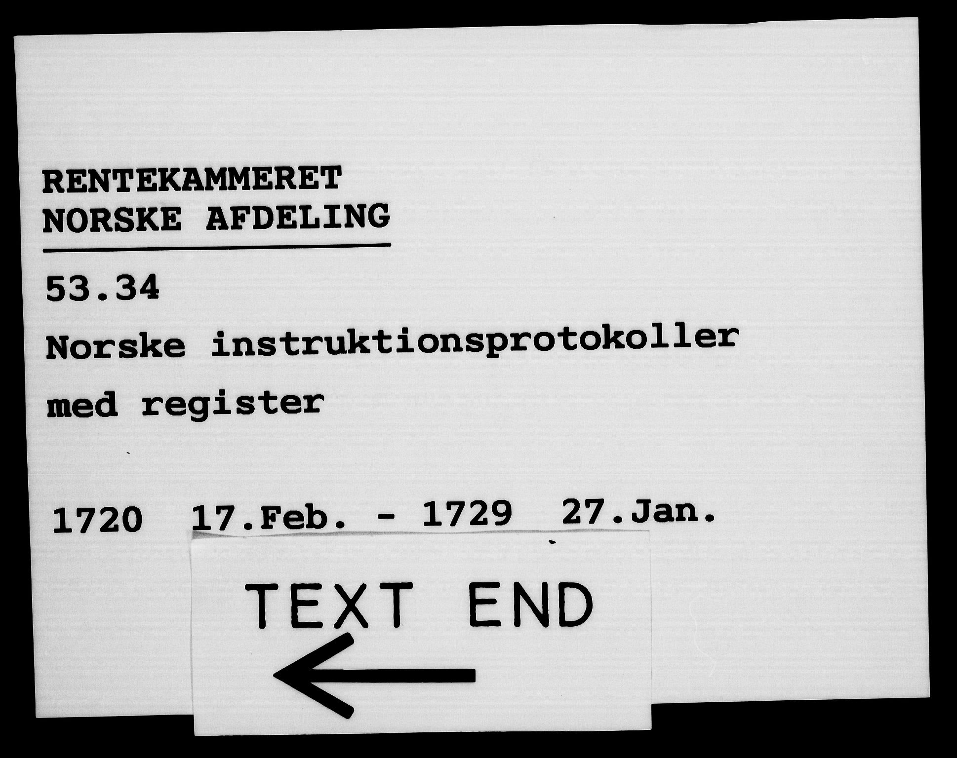 Rentekammeret, Kammerkanselliet, AV/RA-EA-3111/G/Gg/Ggi/L0001: Norsk instruksjonsprotokoll med register (merket RK 53.34), 1720-1729