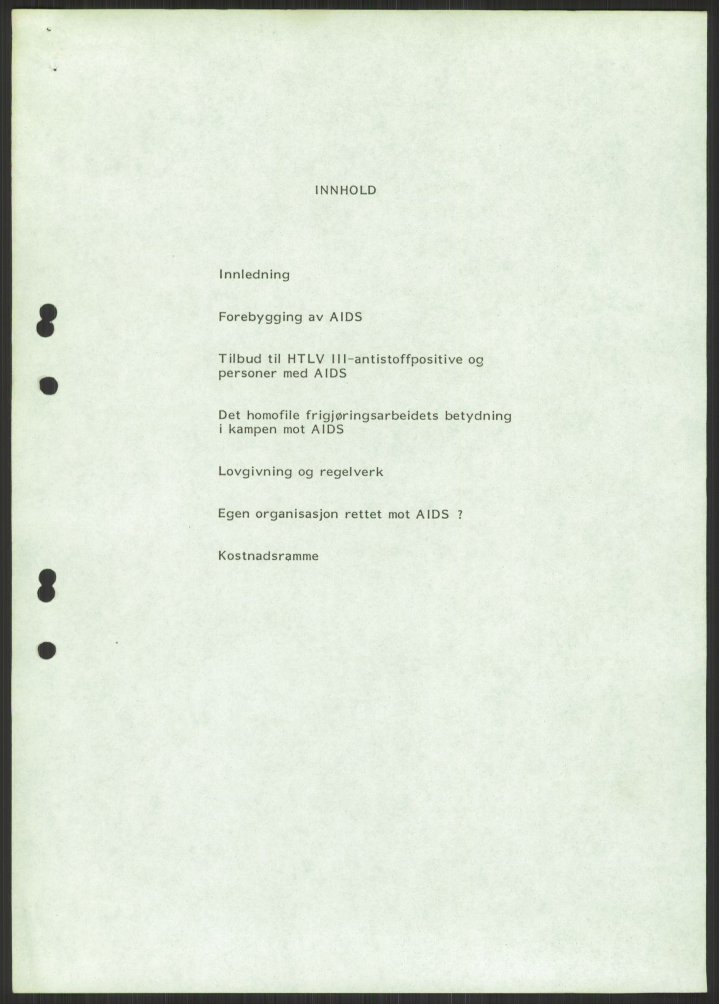 Det Norske Forbundet av 1948/Landsforeningen for Lesbisk og Homofil Frigjøring, AV/RA-PA-1216/D/Db/L0001: Aids, 1983-1987, s. 5