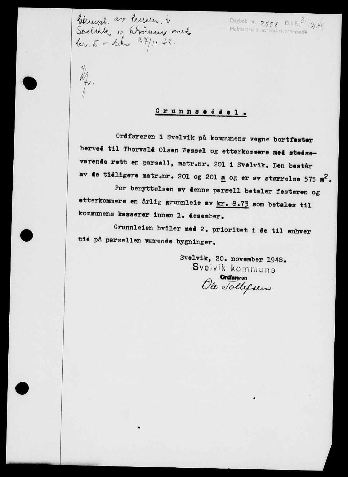 Holmestrand sorenskriveri, SAKO/A-67/G/Ga/Gaa/L0065: Pantebok nr. A-65, 1948-1949, Dagboknr: 2558/1948