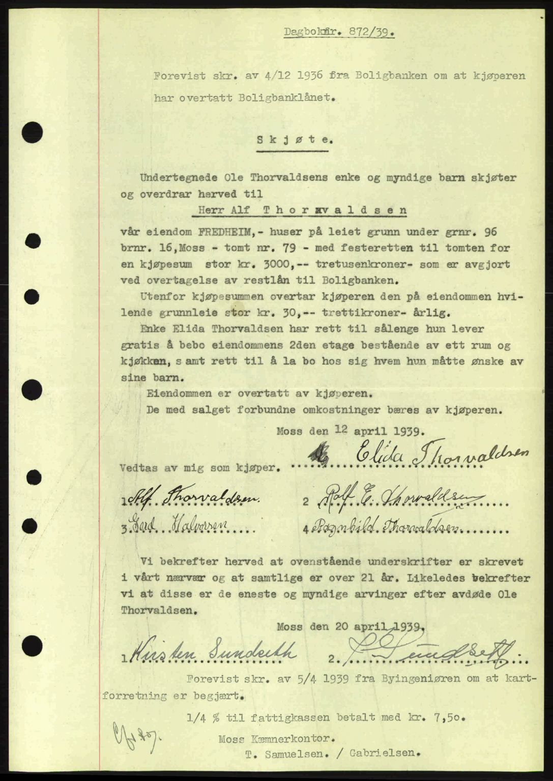 Moss sorenskriveri, SAO/A-10168: Pantebok nr. A5, 1938-1939, Dagboknr: 872/1939