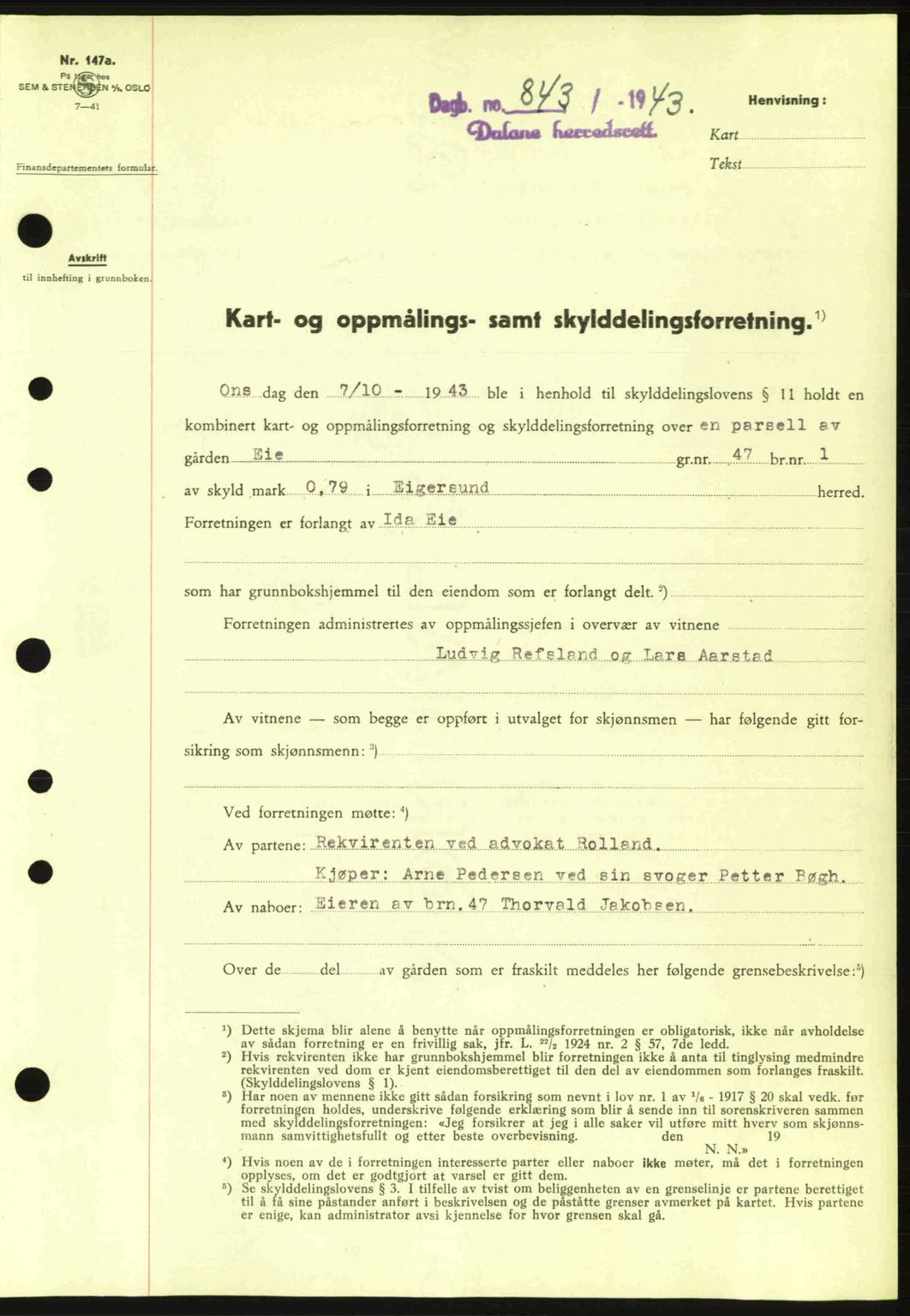 Dalane sorenskriveri, SAST/A-100309/02/G/Gb/L0046: Pantebok nr. A7, 1942-1943, Dagboknr: 843/1943