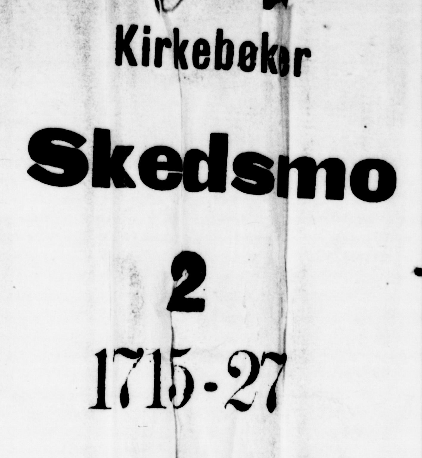 Skedsmo prestekontor Kirkebøker, SAO/A-10033a/F/Fa/L0002: Ministerialbok nr. I 2, 1715-1727
