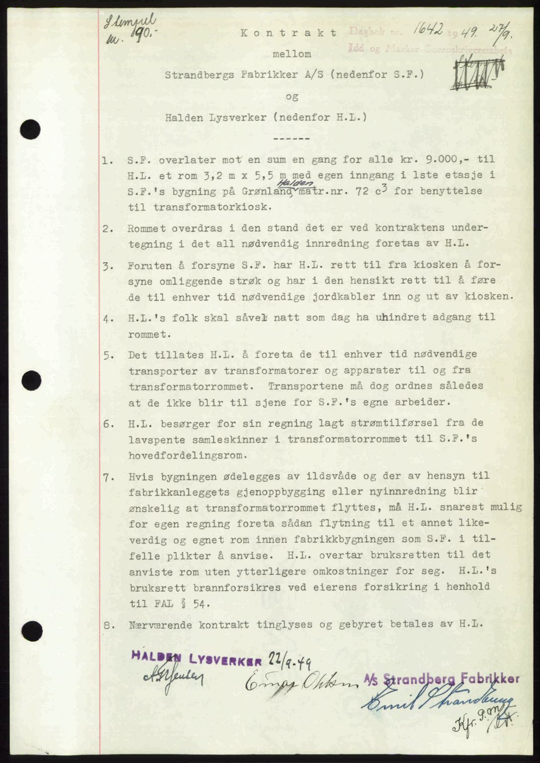 Idd og Marker sorenskriveri, AV/SAO-A-10283/G/Gb/Gbb/L0012: Pantebok nr. A12, 1949-1949, Dagboknr: 1642/1949