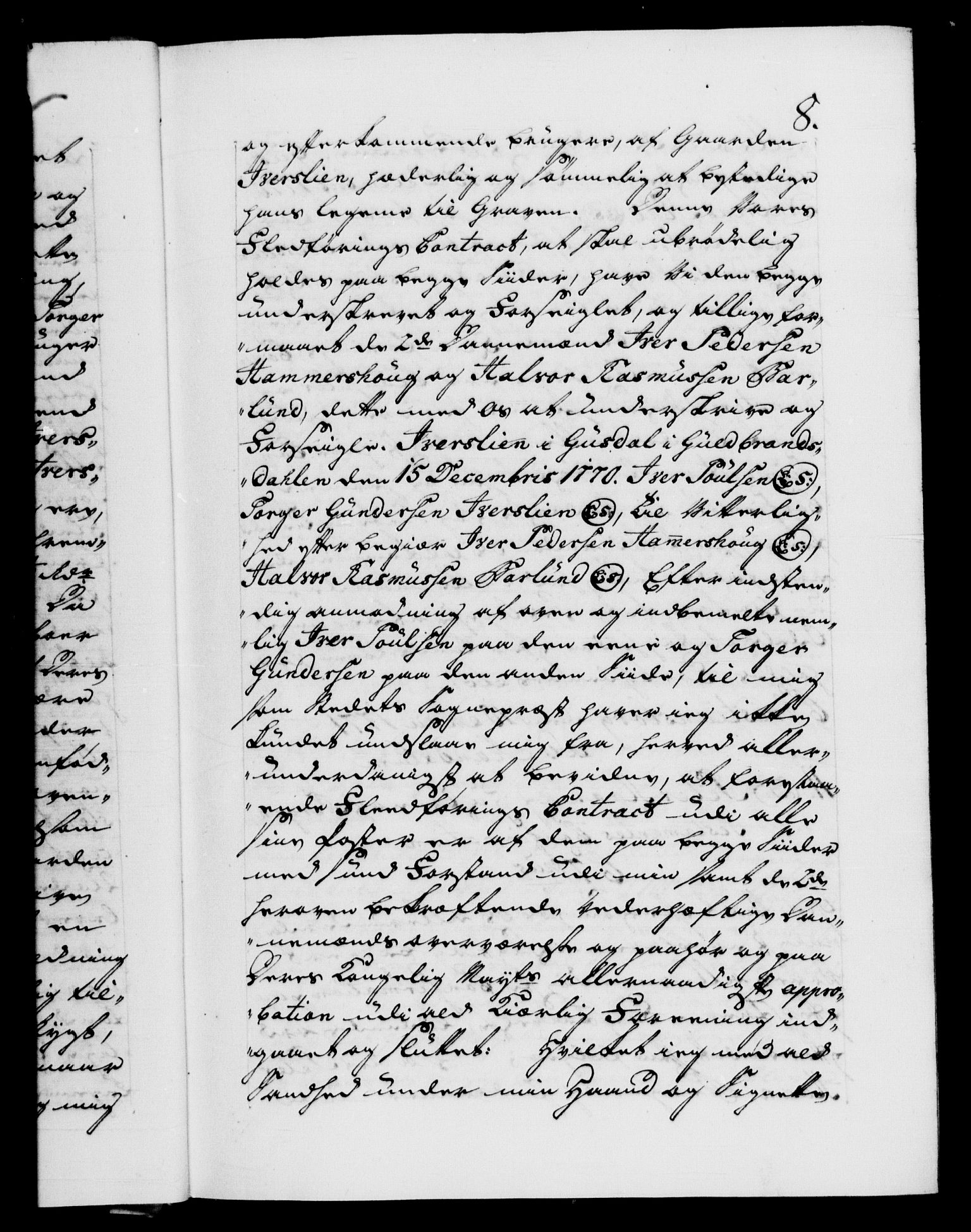 Danske Kanselli 1572-1799, AV/RA-EA-3023/F/Fc/Fca/Fcaa/L0045: Norske registre "Norske eller 3. dept.s åpne brev, 1771-1773, s. 8a