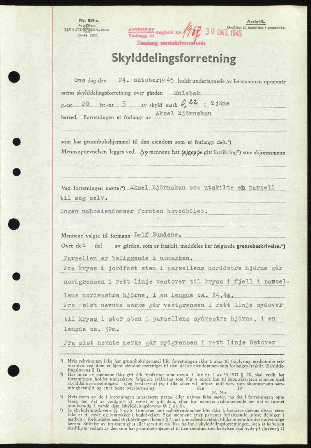 Tønsberg sorenskriveri, AV/SAKO-A-130/G/Ga/Gaa/L0017a: Pantebok nr. A17a, 1945-1945, Dagboknr: 1967/1945