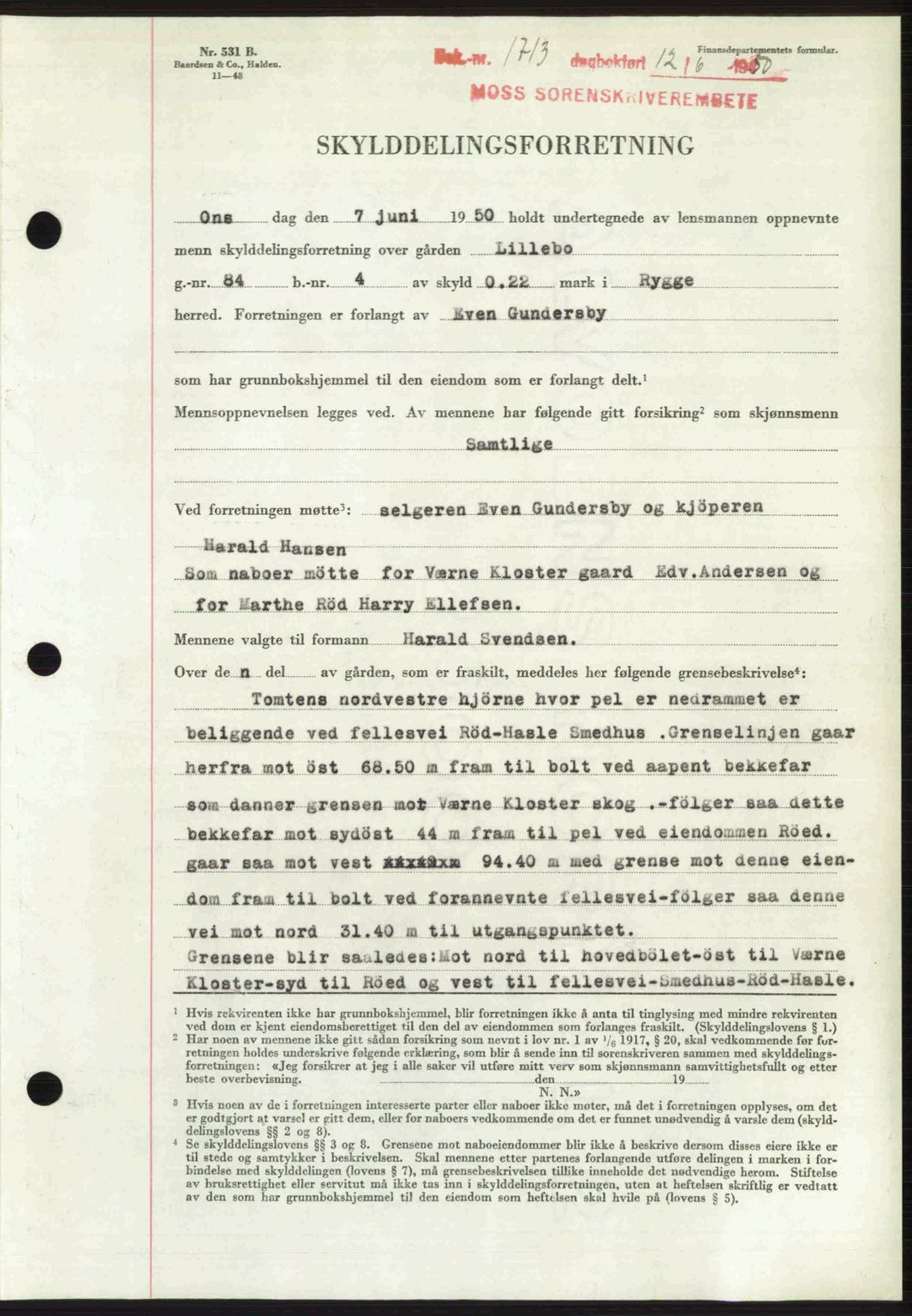 Moss sorenskriveri, SAO/A-10168: Pantebok nr. A26, 1950-1950, Dagboknr: 1713/1950