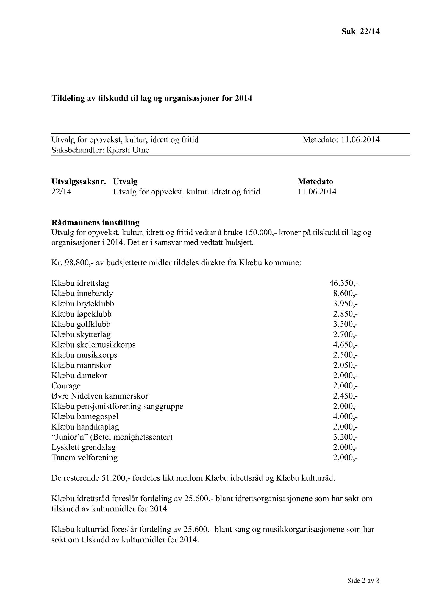 Klæbu Kommune, TRKO/KK/04-UO/L005: Utvalg for oppvekst - Møtedokumenter, 2014, s. 459