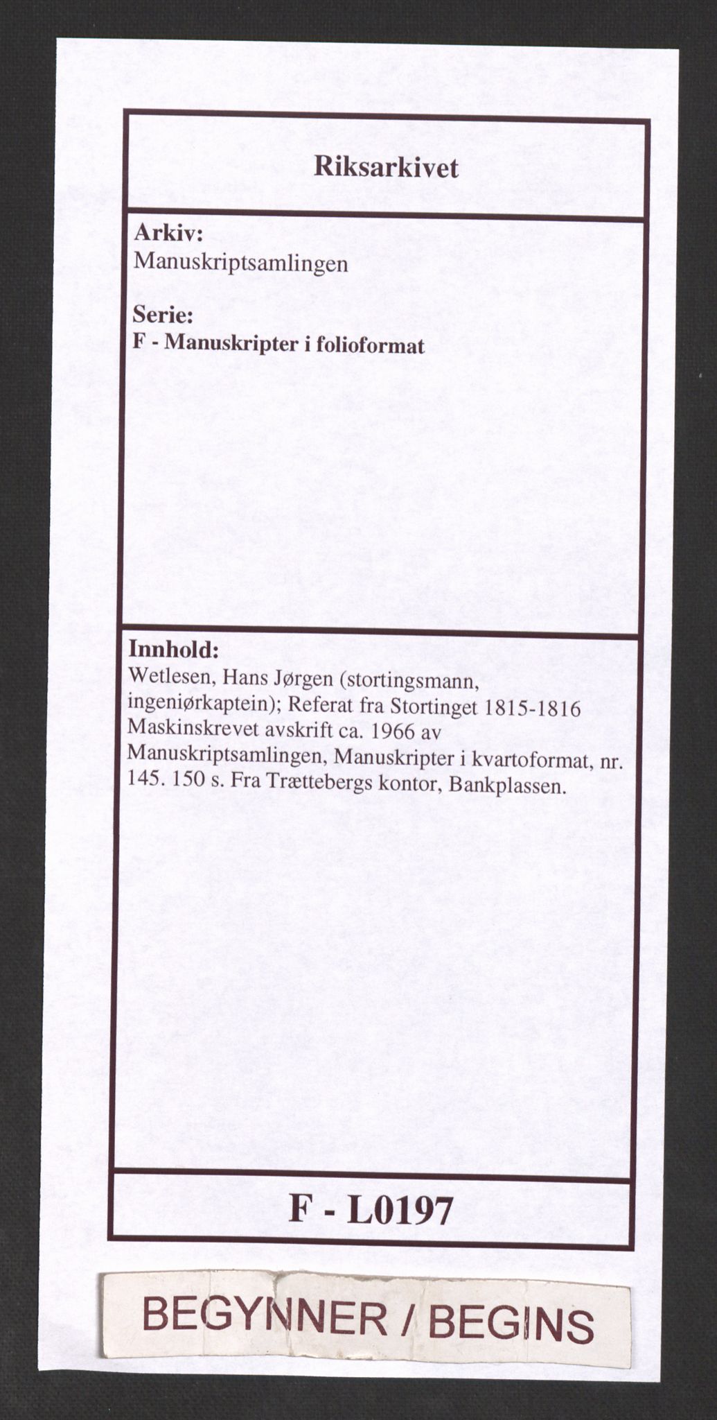 Manuskriptsamlingen, RA/EA-3667/F/L0197: Wetlesen, Hans Jørgen (stortingsmann, ingeniørkaptein); Referat fra Stortinget 1815-1816, 1815-1816