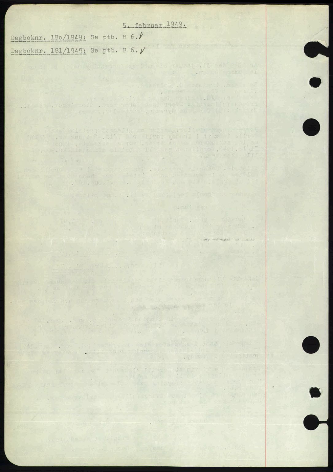 Nedenes sorenskriveri, SAK/1221-0006/G/Gb/Gba/L0060: Pantebok nr. A12, 1948-1949, Dagboknr: 180/1949