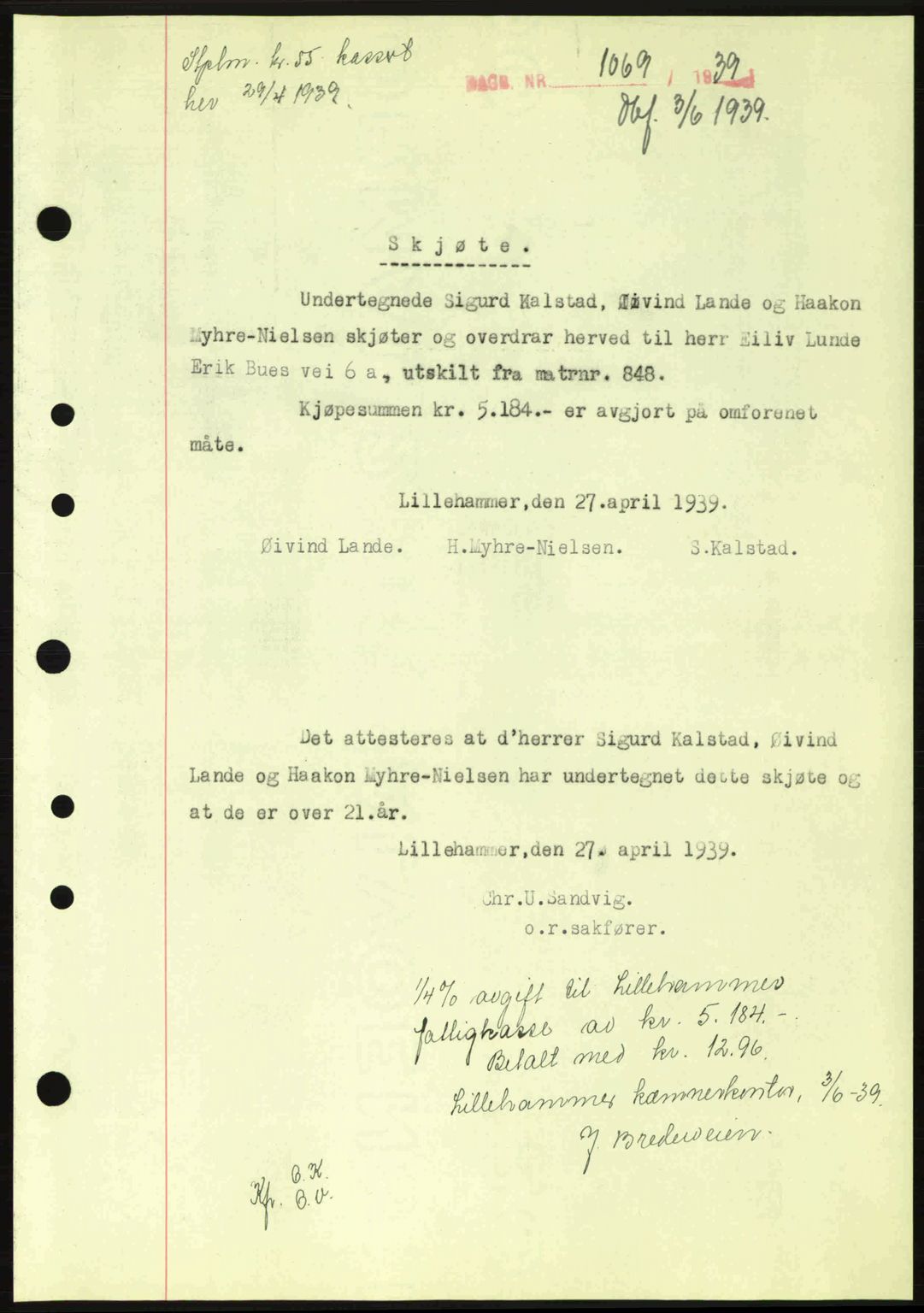 Sør-Gudbrandsdal tingrett, SAH/TING-004/H/Hb/Hbd/L0006: Pantebok nr. A6, 1939-1939, Dagboknr: 1069/1939