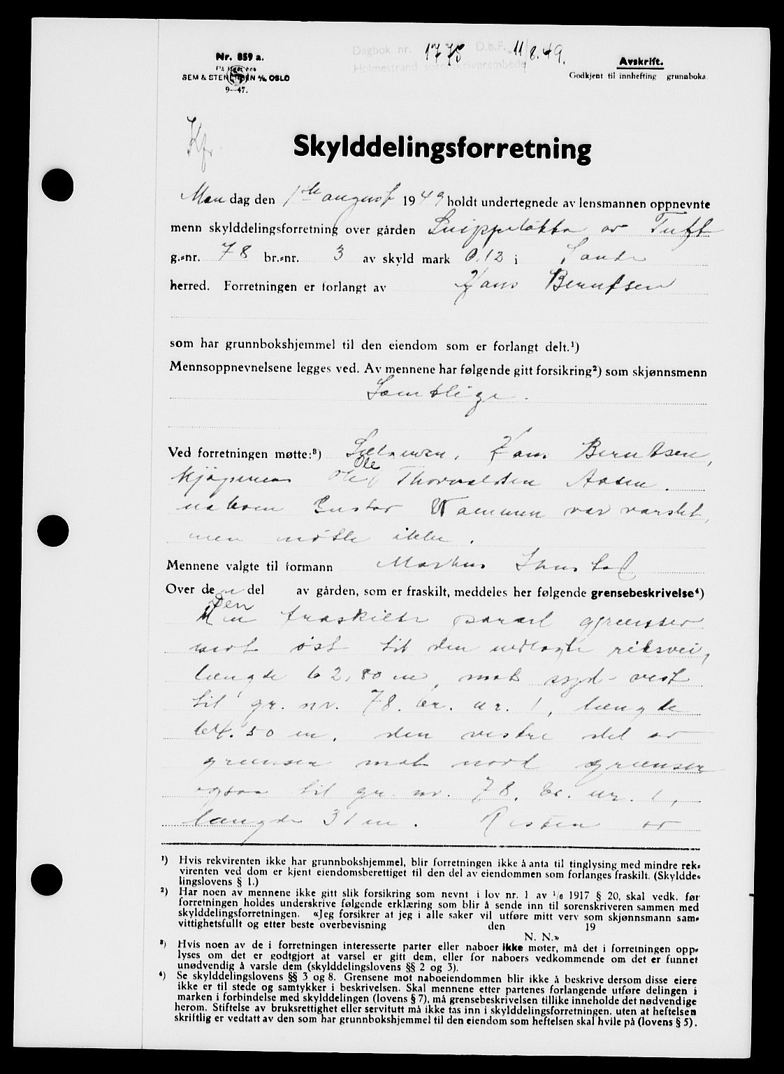 Holmestrand sorenskriveri, SAKO/A-67/G/Ga/Gaa/L0067: Pantebok nr. A-67, 1949-1949, Dagboknr: 1775/1949