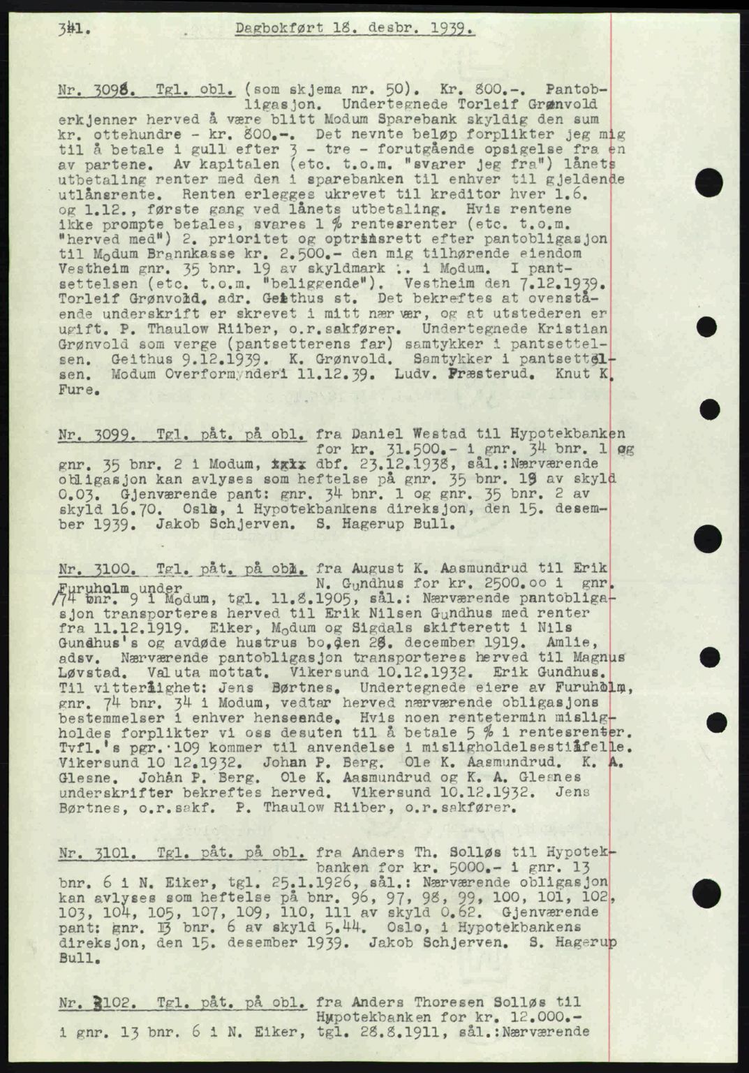 Eiker, Modum og Sigdal sorenskriveri, SAKO/A-123/G/Ga/Gab/L0041: Pantebok nr. A11, 1939-1940, Dagboknr: 3098/1939