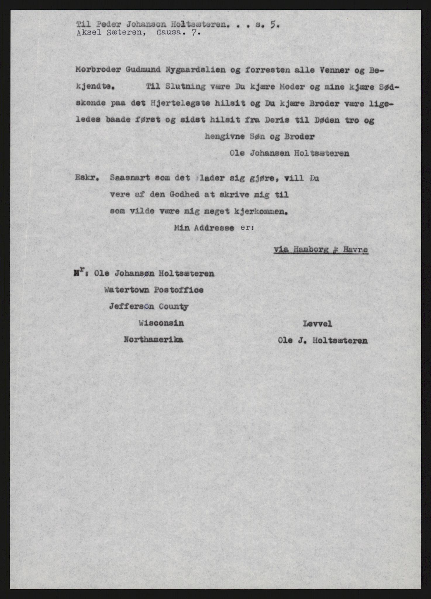 Samlinger til kildeutgivelse, Amerikabrevene, AV/RA-EA-4057/F/L0015: Innlån fra Oppland: Sæteren - Vigerust, 1838-1914, s. 69