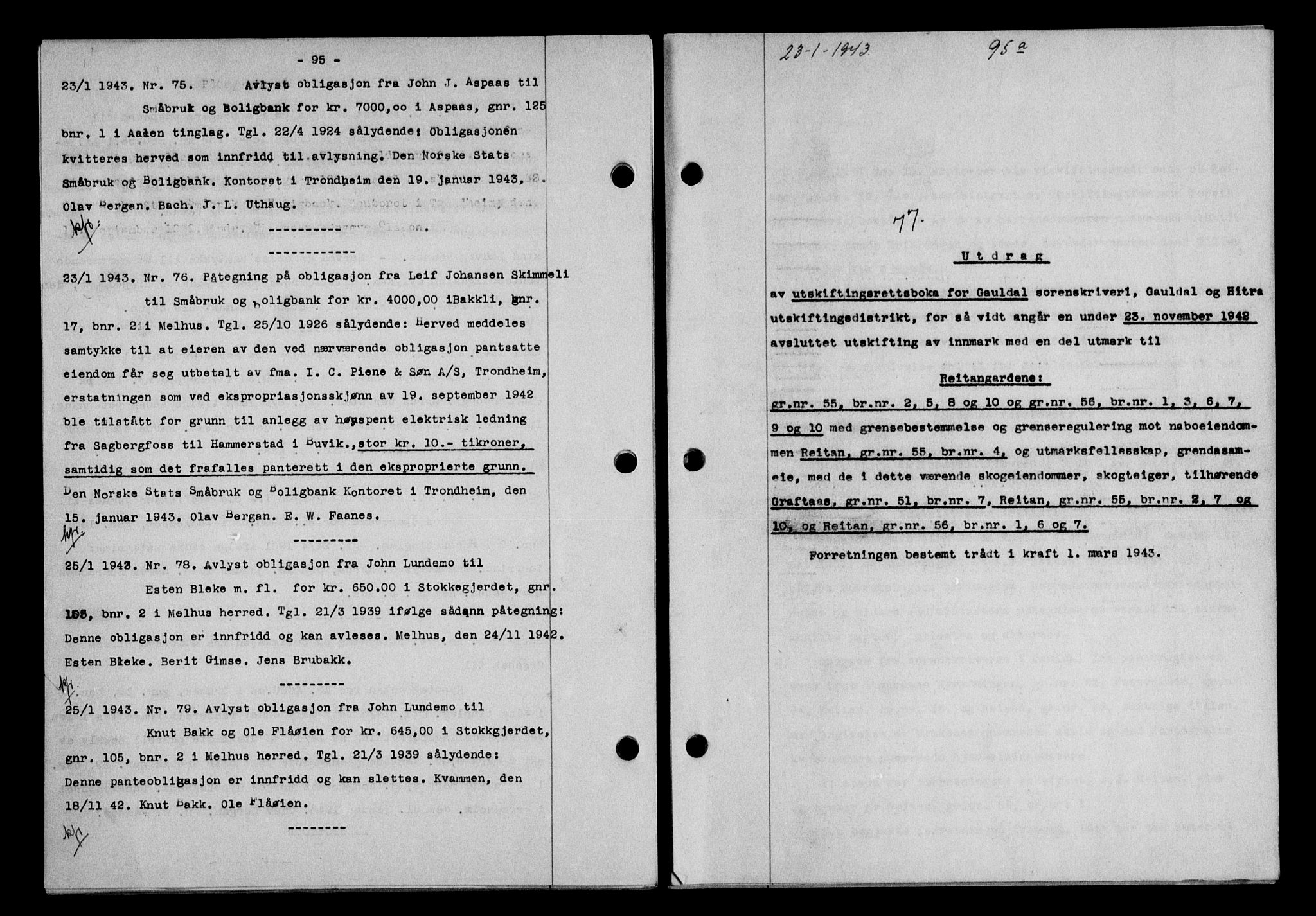 Gauldal sorenskriveri, SAT/A-0014/1/2/2C/L0056: Pantebok nr. 61, 1942-1943, Dagboknr: 77/1943