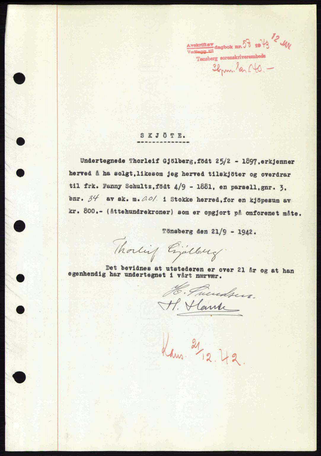 Jarlsberg sorenskriveri, SAKO/A-131/G/Ga/Gaa/L0013: Pantebok nr. A-13, 1942-1943, Dagboknr: 57/1943