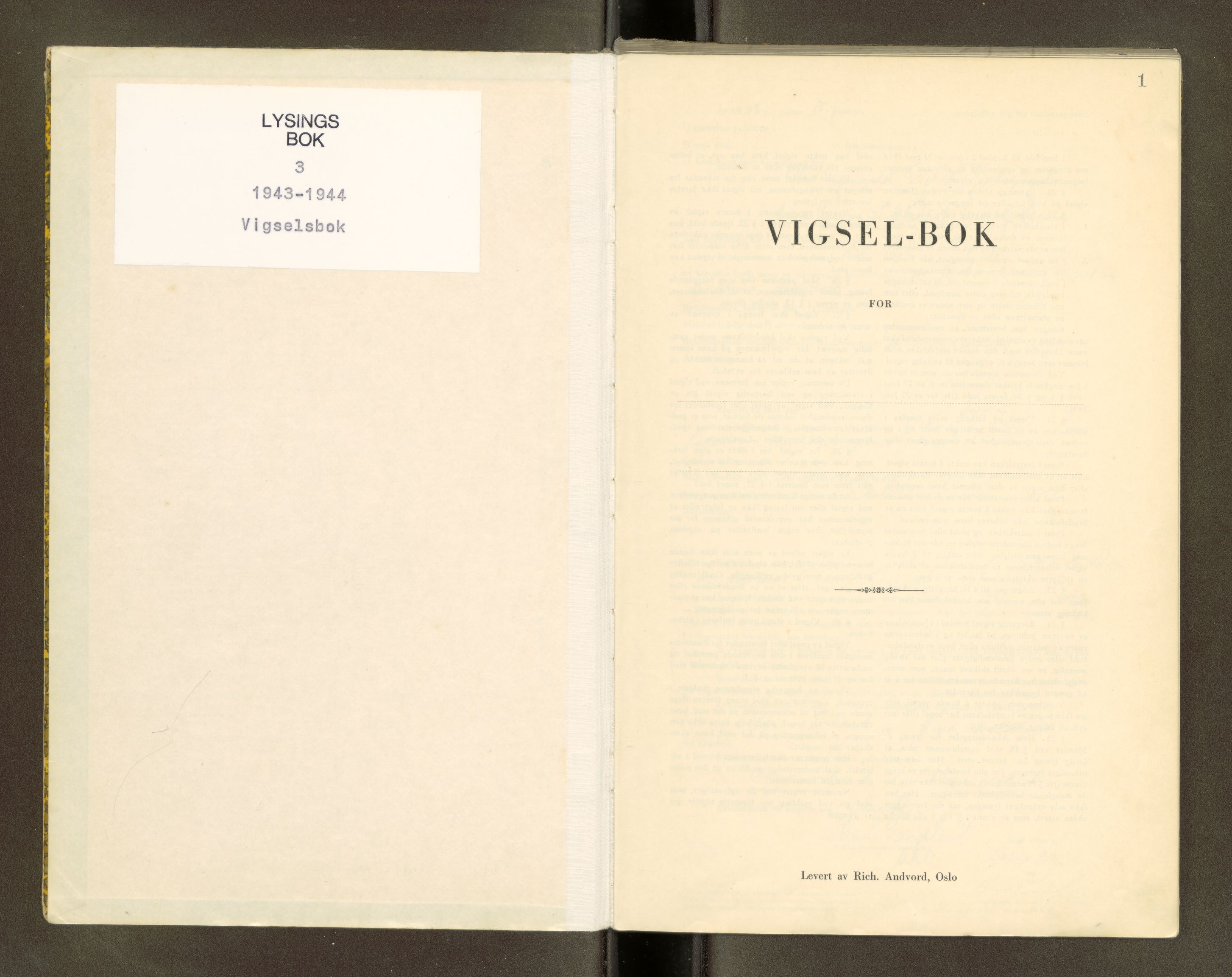 Nordre Sunnmøre sorenskriveri, AV/SAT-A-0006/1/6/6D/L0003: Lysningsbok, 1943-1944, s. 1