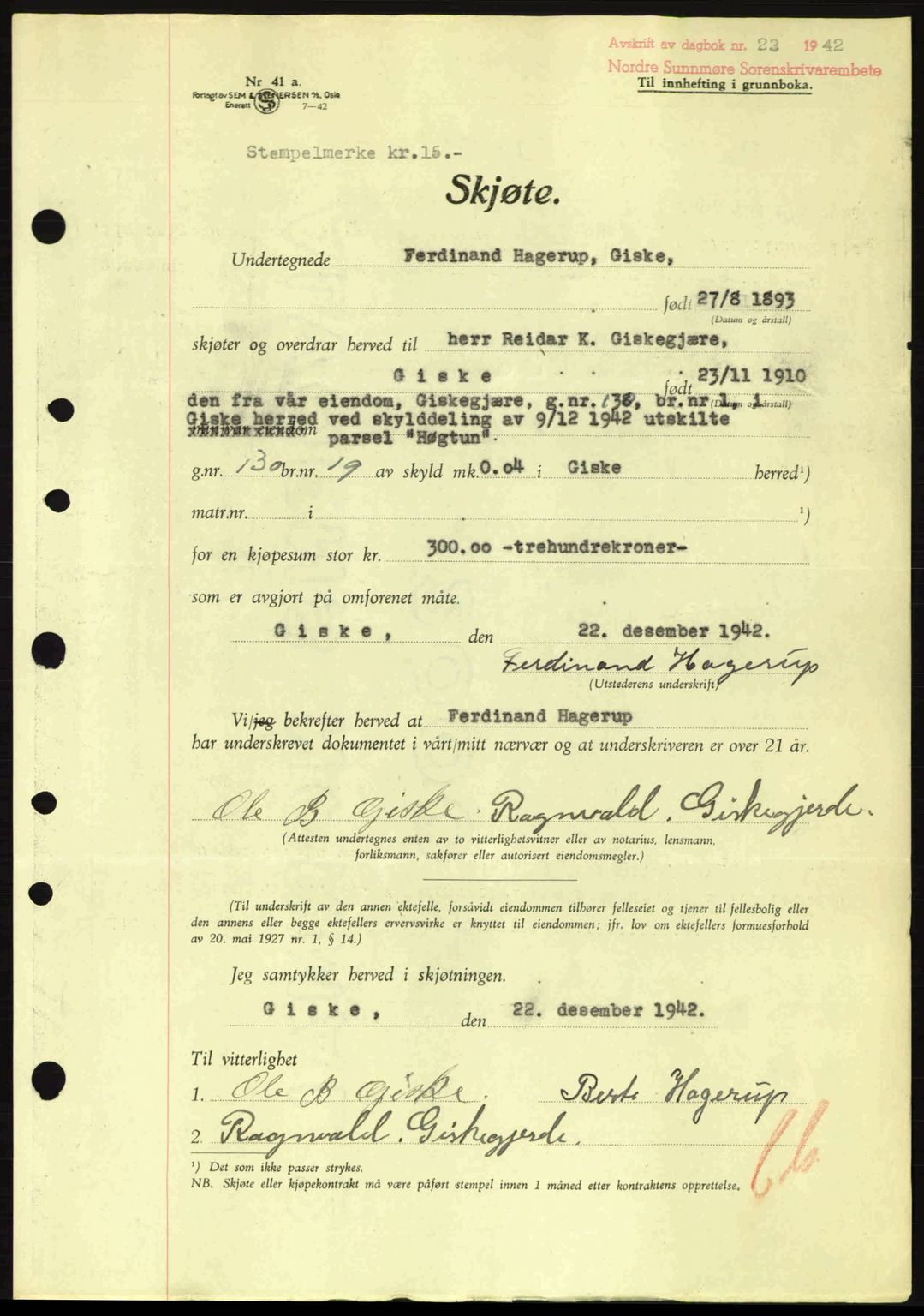 Nordre Sunnmøre sorenskriveri, AV/SAT-A-0006/1/2/2C/2Ca: Pantebok nr. A15, 1942-1943, Dagboknr: 23/1943