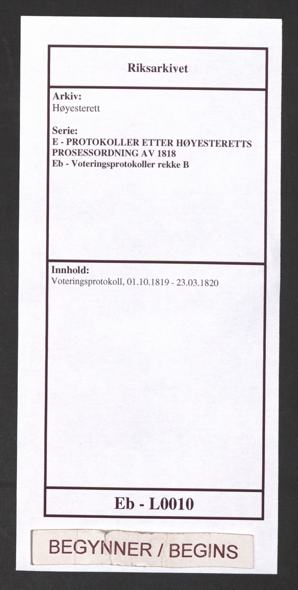 Høyesterett, RA/S-1002/E/Eb/Eba/L0005/0002: Voteringsprotokoller / Voteringsprotokoll, 1819-1820