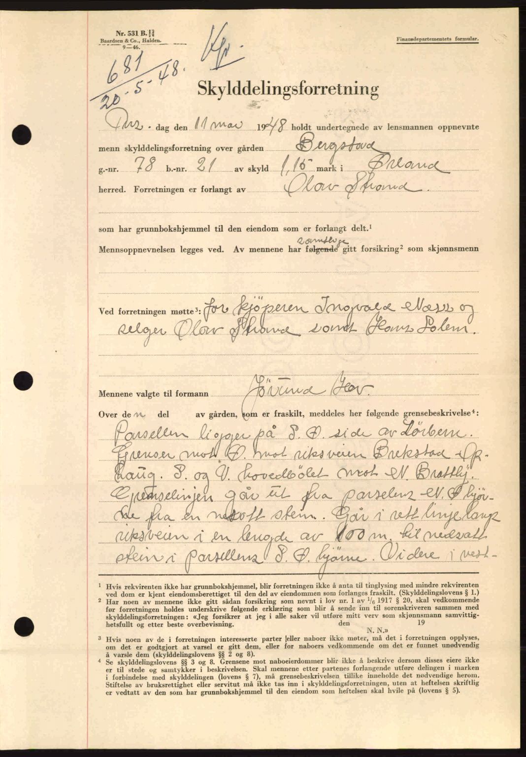 Fosen sorenskriveri, AV/SAT-A-1107/1/2/2C: Pantebok nr. A8, 1948-1948, Dagboknr: 681/1948
