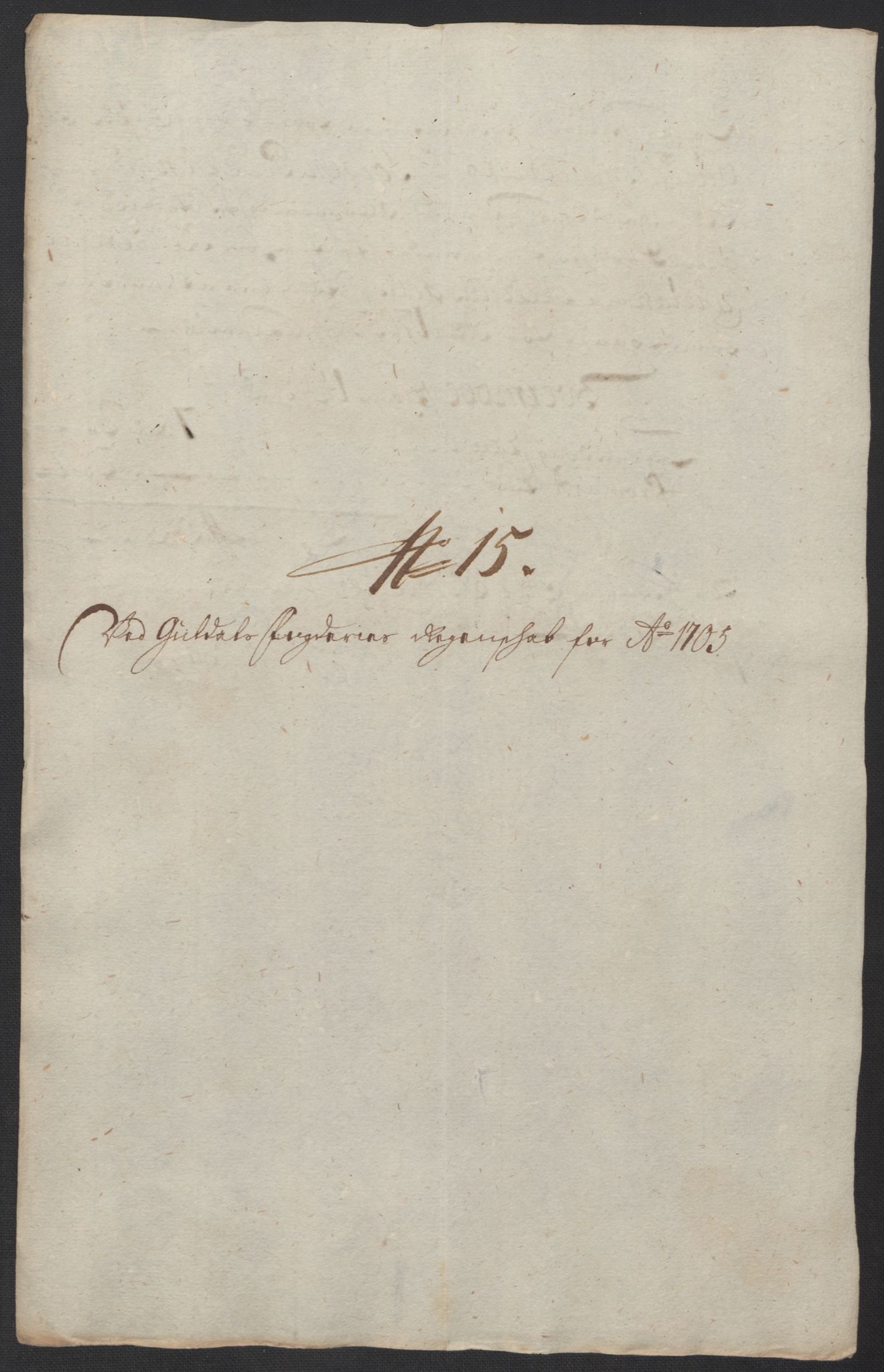 Rentekammeret inntil 1814, Reviderte regnskaper, Fogderegnskap, RA/EA-4092/R60/L3955: Fogderegnskap Orkdal og Gauldal, 1705, s. 401