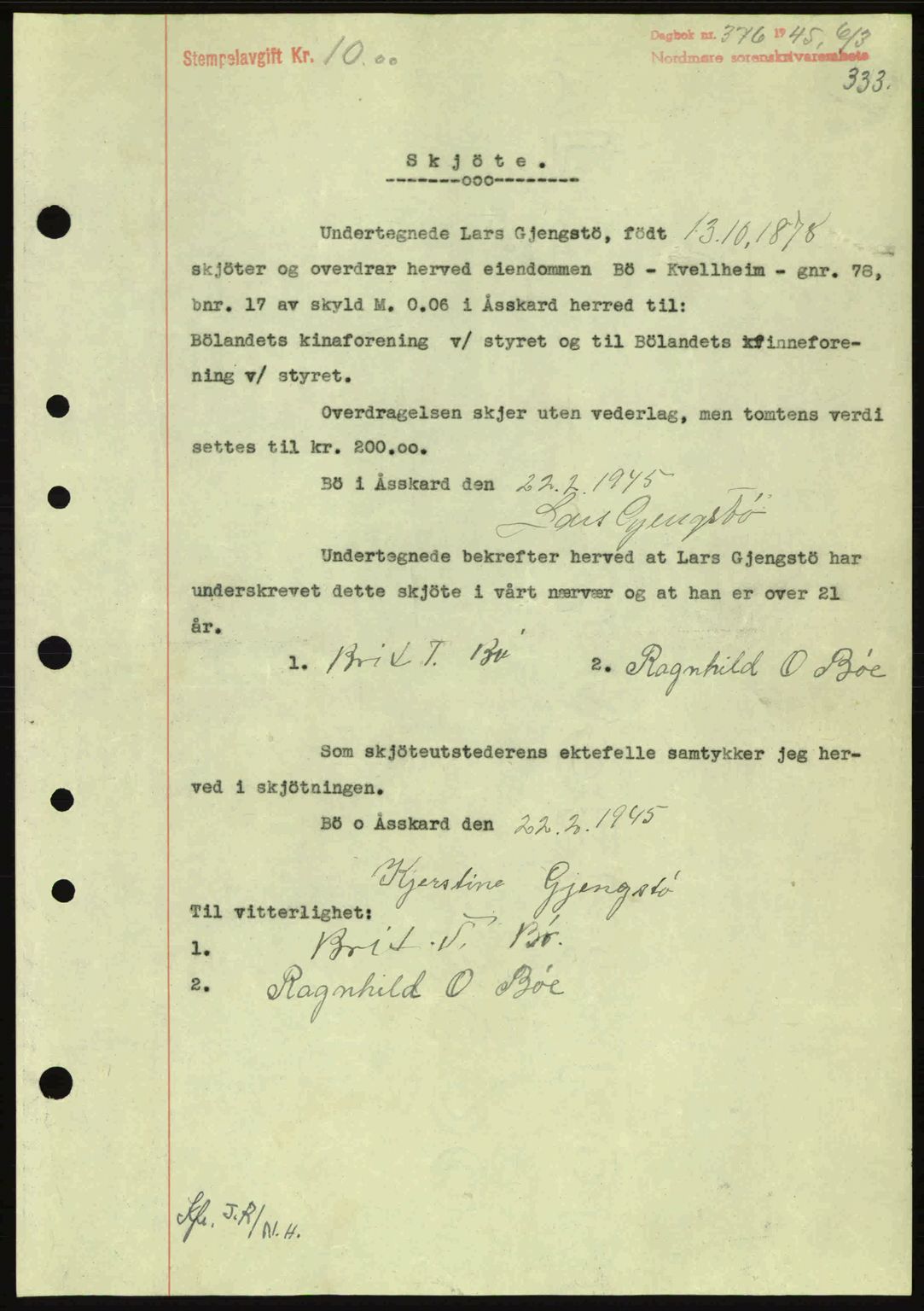 Nordmøre sorenskriveri, SAT/A-4132/1/2/2Ca: Pantebok nr. A99, 1945-1945, Dagboknr: 376/1945