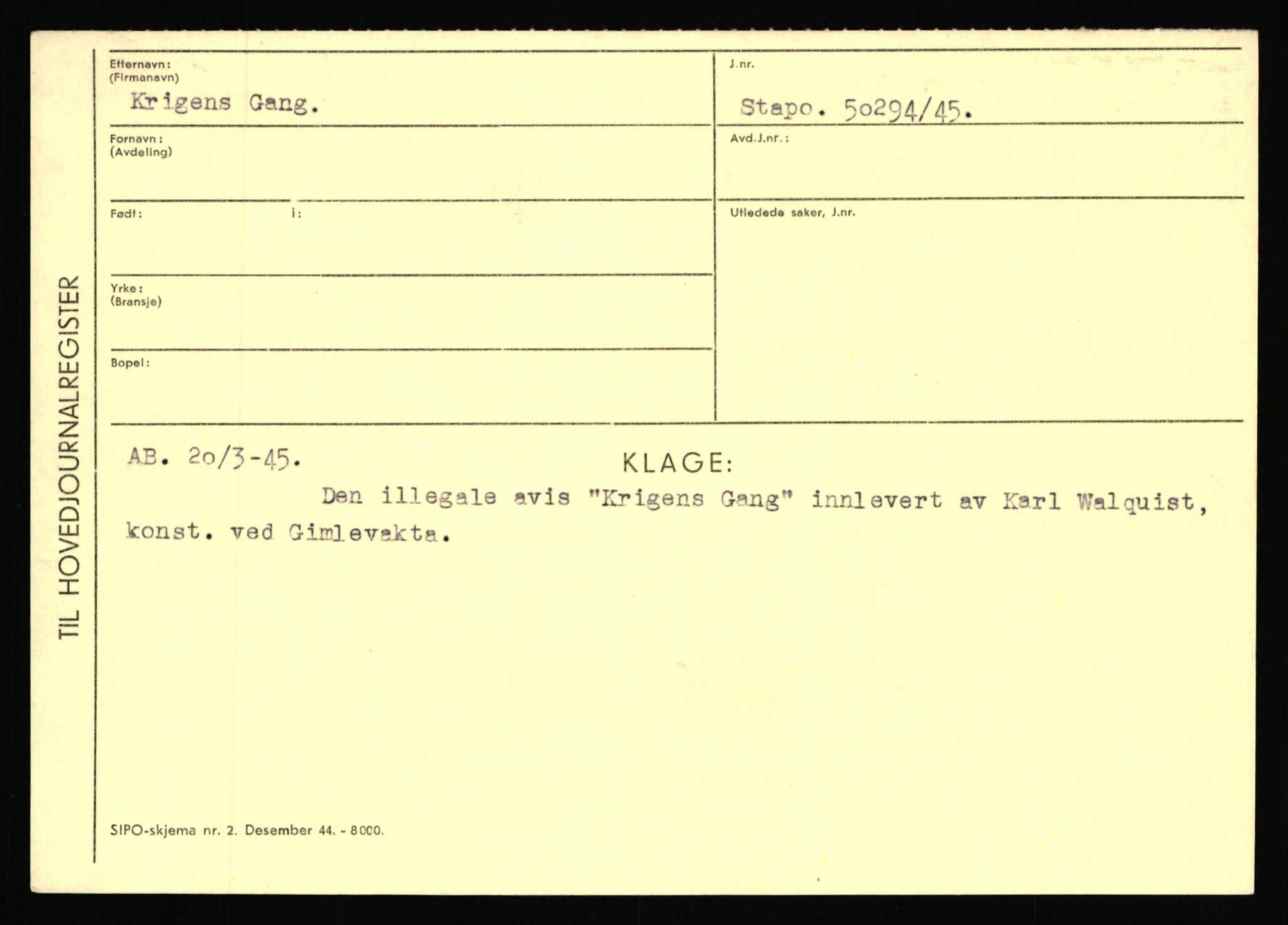 Statspolitiet - Hovedkontoret / Osloavdelingen, AV/RA-S-1329/C/Ca/L0009: Knutsen - Limstrand, 1943-1945, s. 926