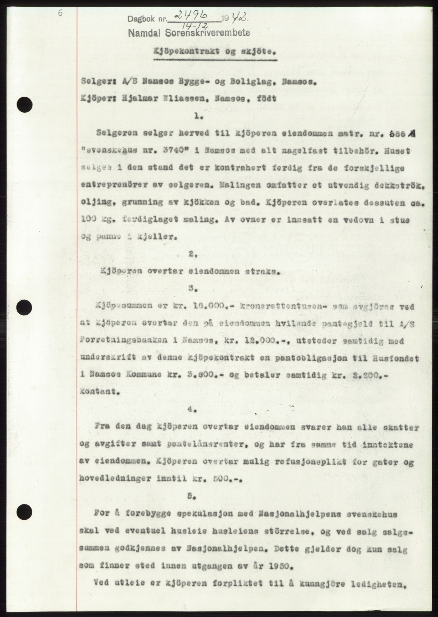 Namdal sorenskriveri, SAT/A-4133/1/2/2C: Pantebok nr. -, 1942-1943, Dagboknr: 2496/1942