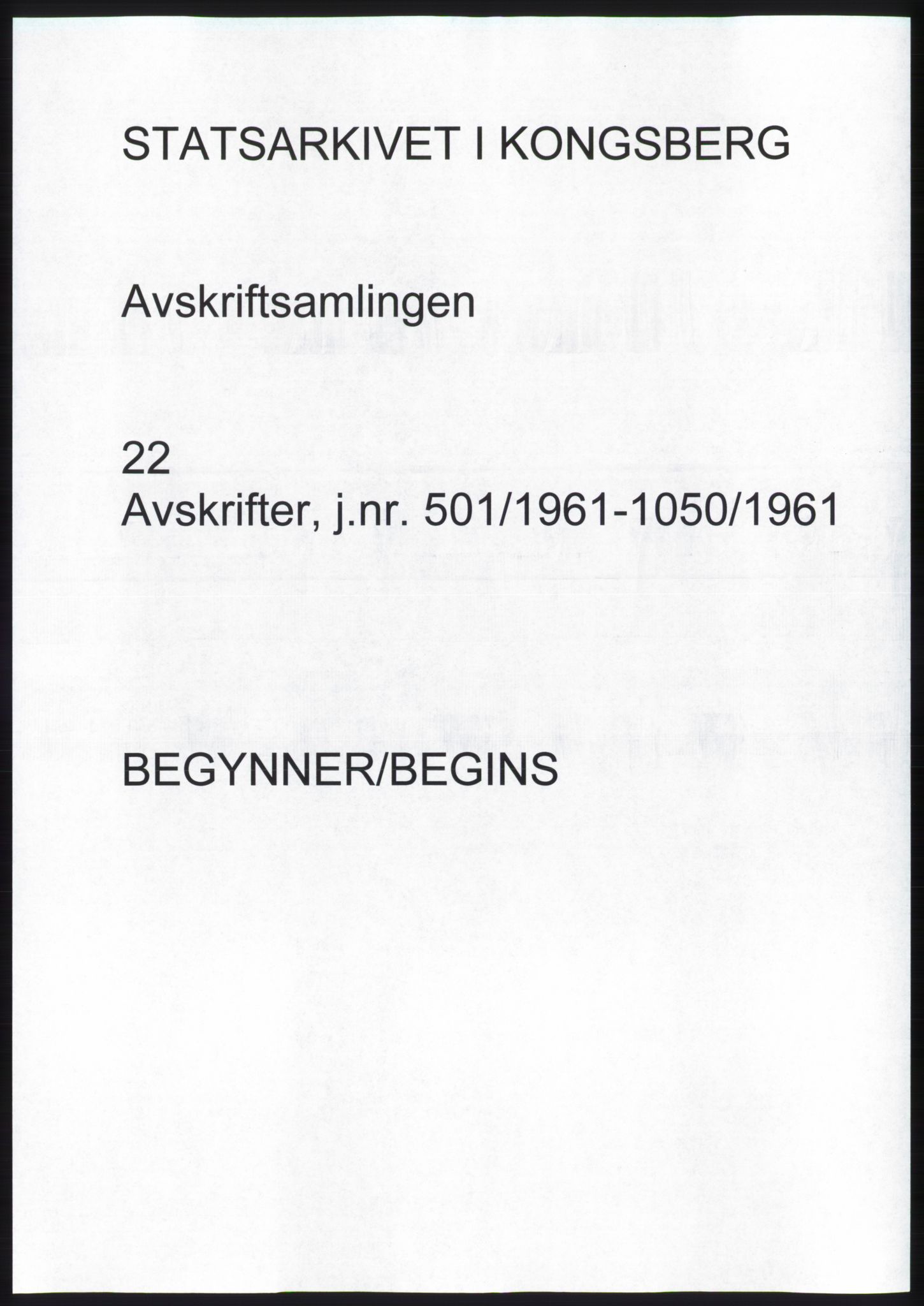 Statsarkivet i Kongsberg, AV/SAKO-A-0001/E/Ee/L0022: Avskrifter, SAO jnr. 505/1961 - 1049/1961, 1961, s. 1