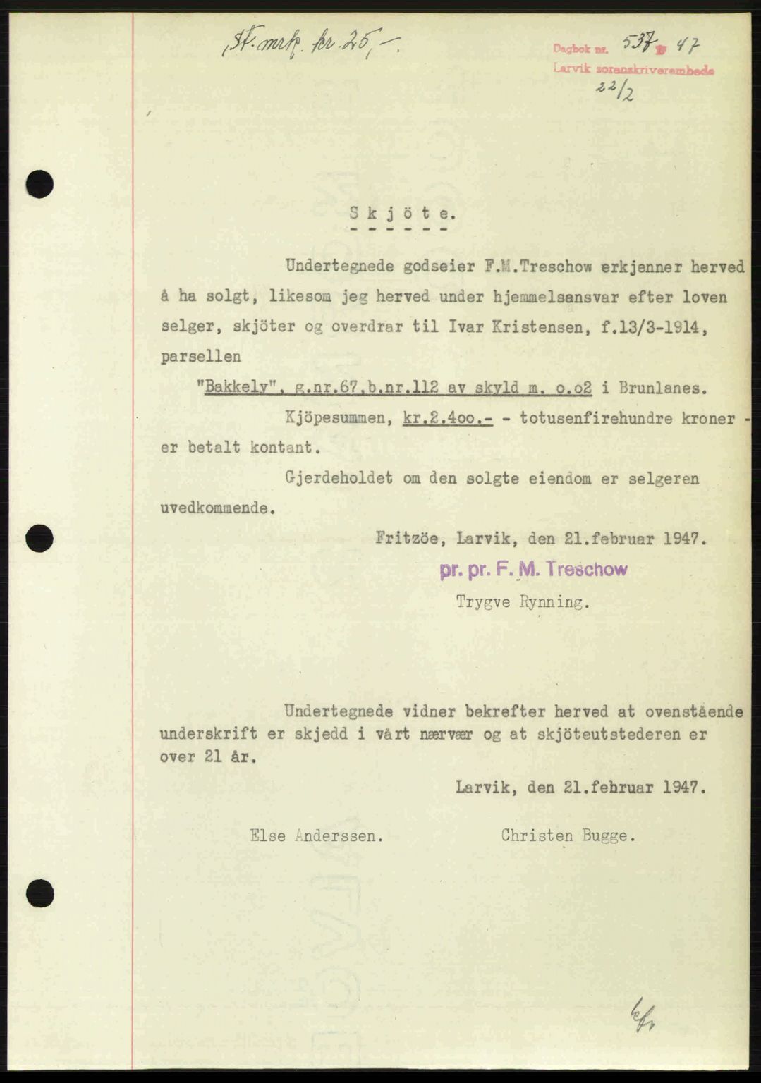 Larvik sorenskriveri, SAKO/A-83/G/Ga/Gab/L0083: Pantebok nr. A-17, 1946-1947, Dagboknr: 537/1947