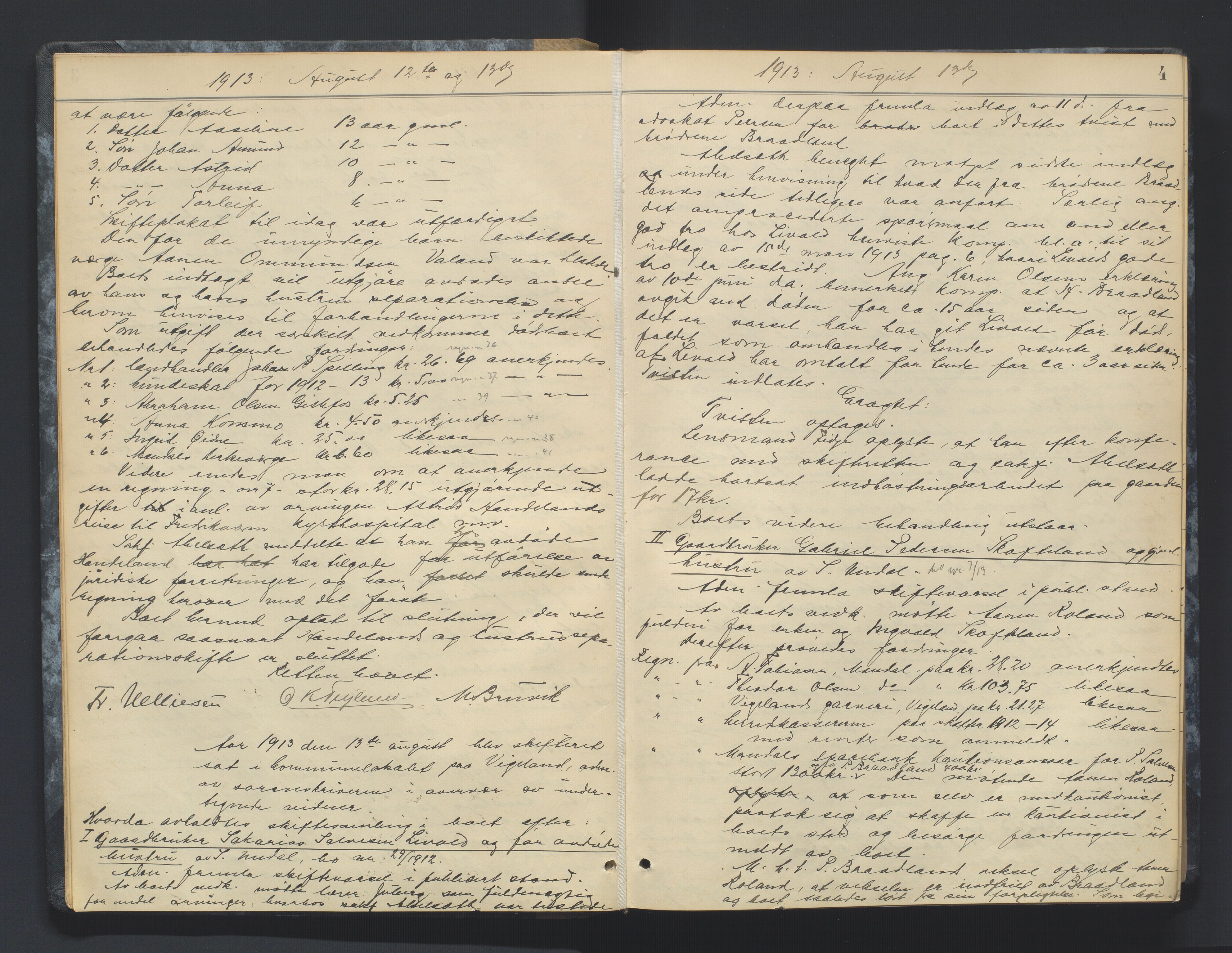 Mandal sorenskriveri, AV/SAK-1221-0005/001/H/Hc/L0082: Skifteforhandlingsprotokoll nr 14, 1913-1917, s. 4