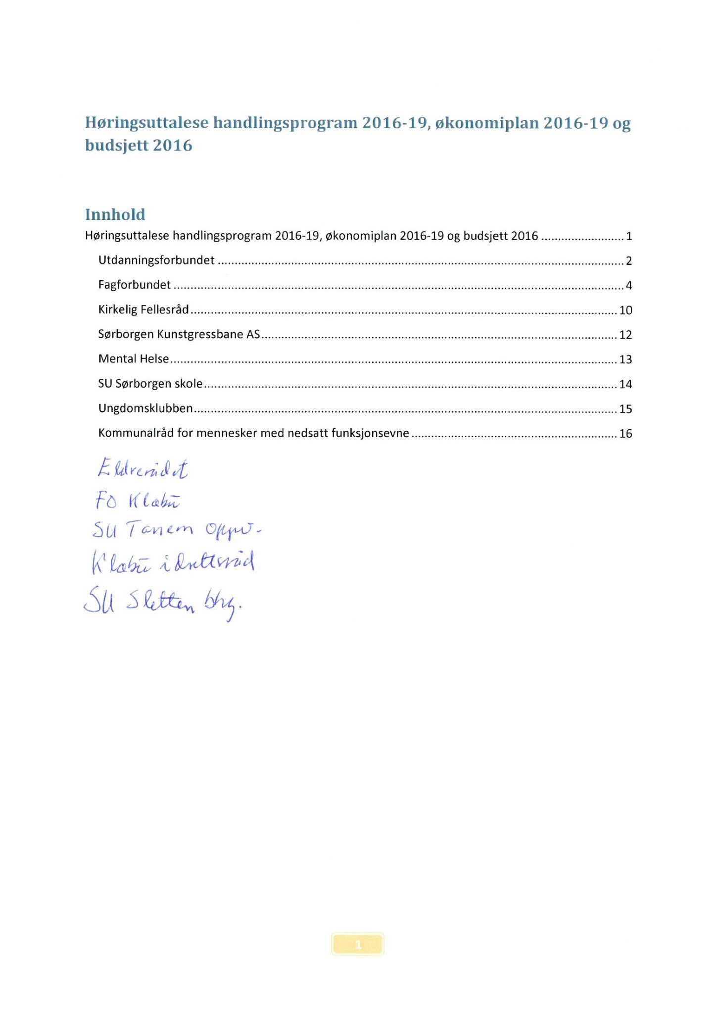 Klæbu Kommune, TRKO/KK/04-UO/L007: Utvalg for oppvekst - Møtedokumenter, 2016