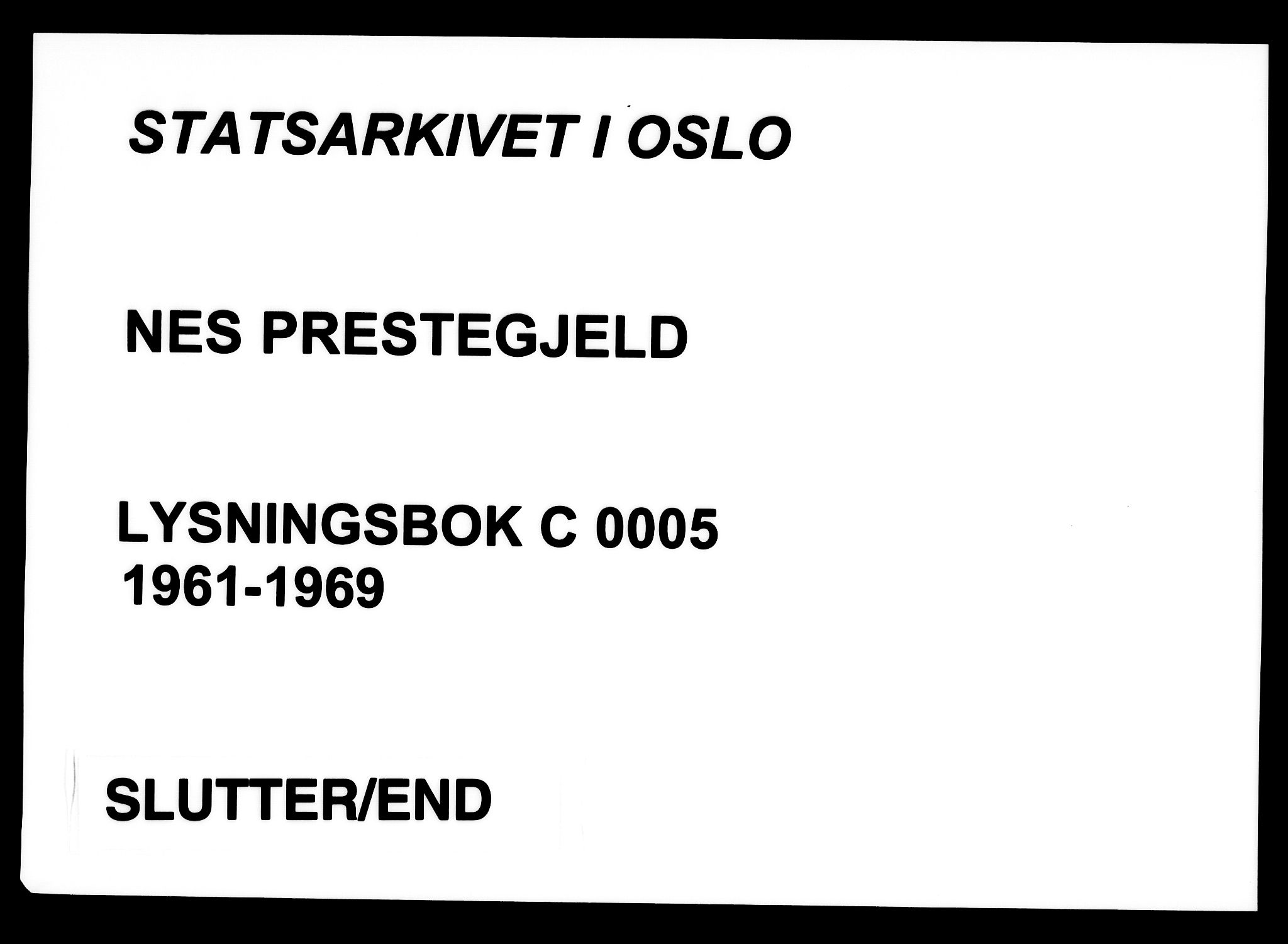 Nes prestekontor Kirkebøker, AV/SAO-A-10410/H/L0005: Lysningsprotokoll nr. 5, 1961-1969