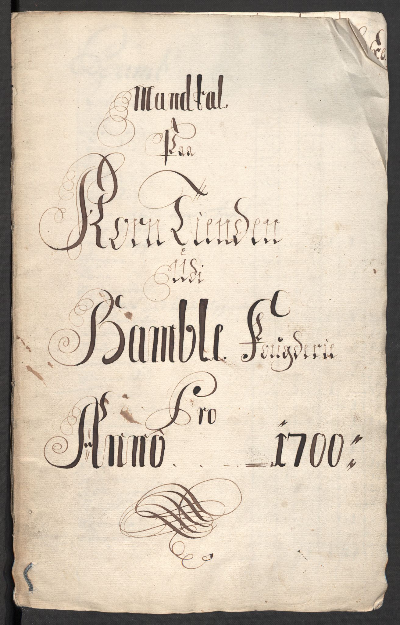 Rentekammeret inntil 1814, Reviderte regnskaper, Fogderegnskap, RA/EA-4092/R36/L2104: Fogderegnskap Øvre og Nedre Telemark og Bamble, 1700, s. 179