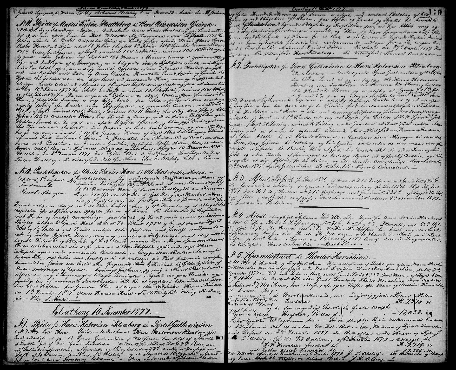 Eiker, Modum og Sigdal sorenskriveri, SAKO/A-123/G/Ga/Gaa/L0018a: Pantebok nr. I 18a, 1876-1878, s. 179