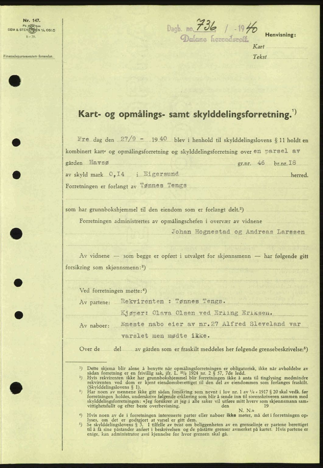 Dalane sorenskriveri, SAST/A-100309/02/G/Gb/L0044: Pantebok nr. A5, 1940-1941, Dagboknr: 736/1940