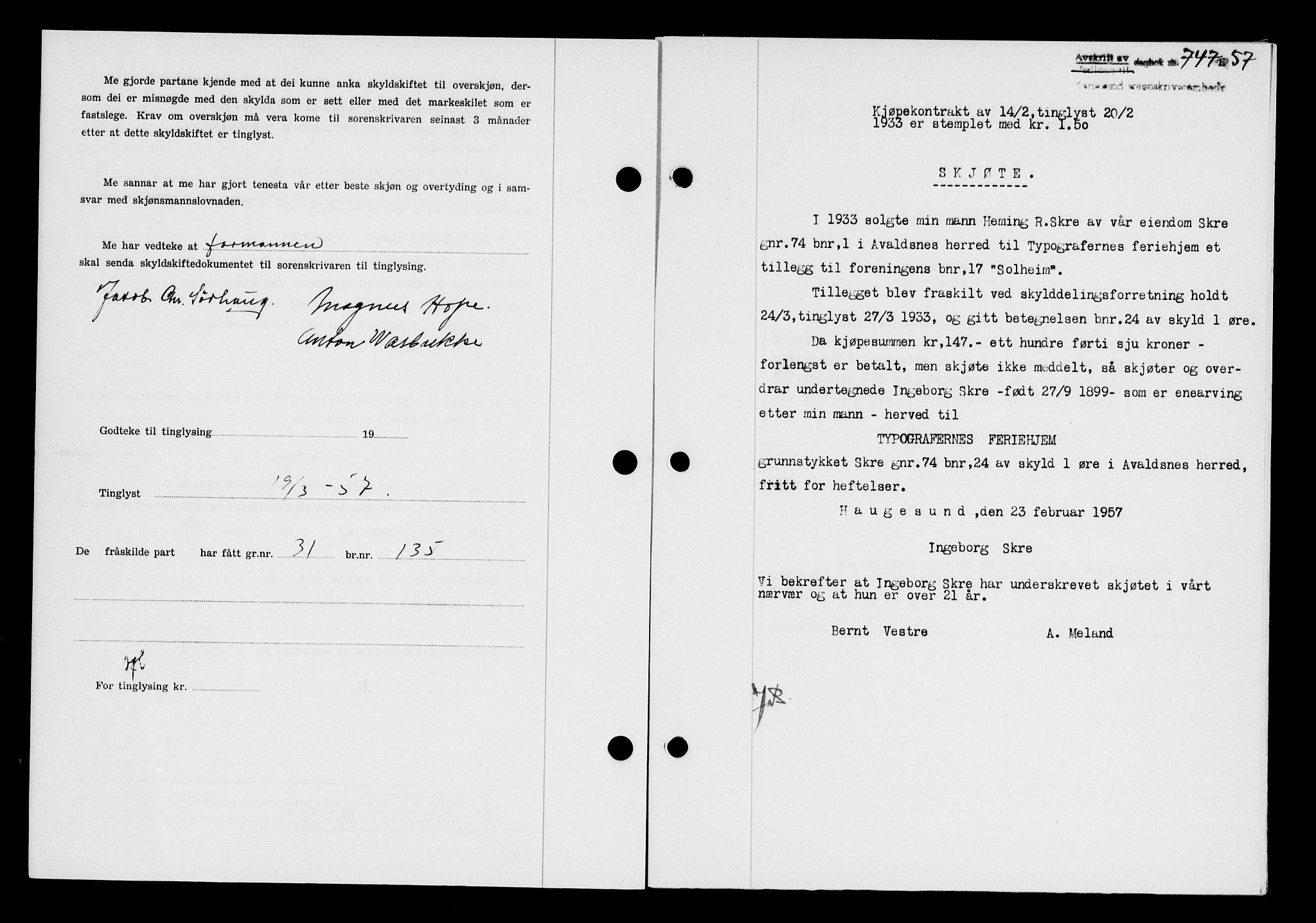 Karmsund sorenskriveri, SAST/A-100311/01/II/IIB/L0124: Pantebok nr. 104A, 1957-1957, Dagboknr: 747/1957