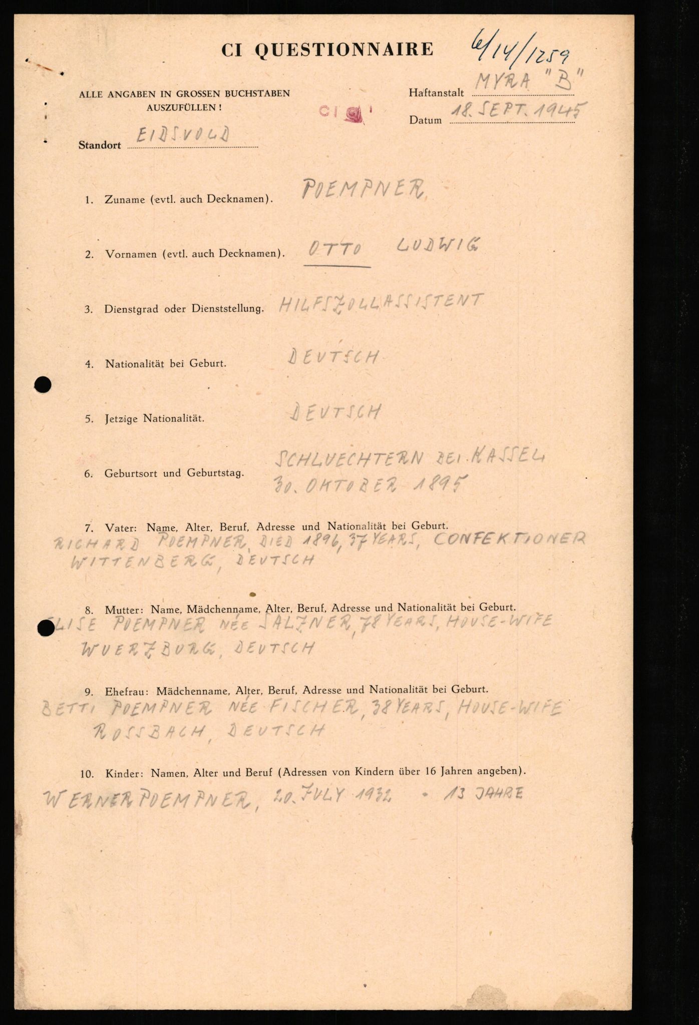 Forsvaret, Forsvarets overkommando II, AV/RA-RAFA-3915/D/Db/L0026: CI Questionaires. Tyske okkupasjonsstyrker i Norge. Tyskere., 1945-1946, s. 252